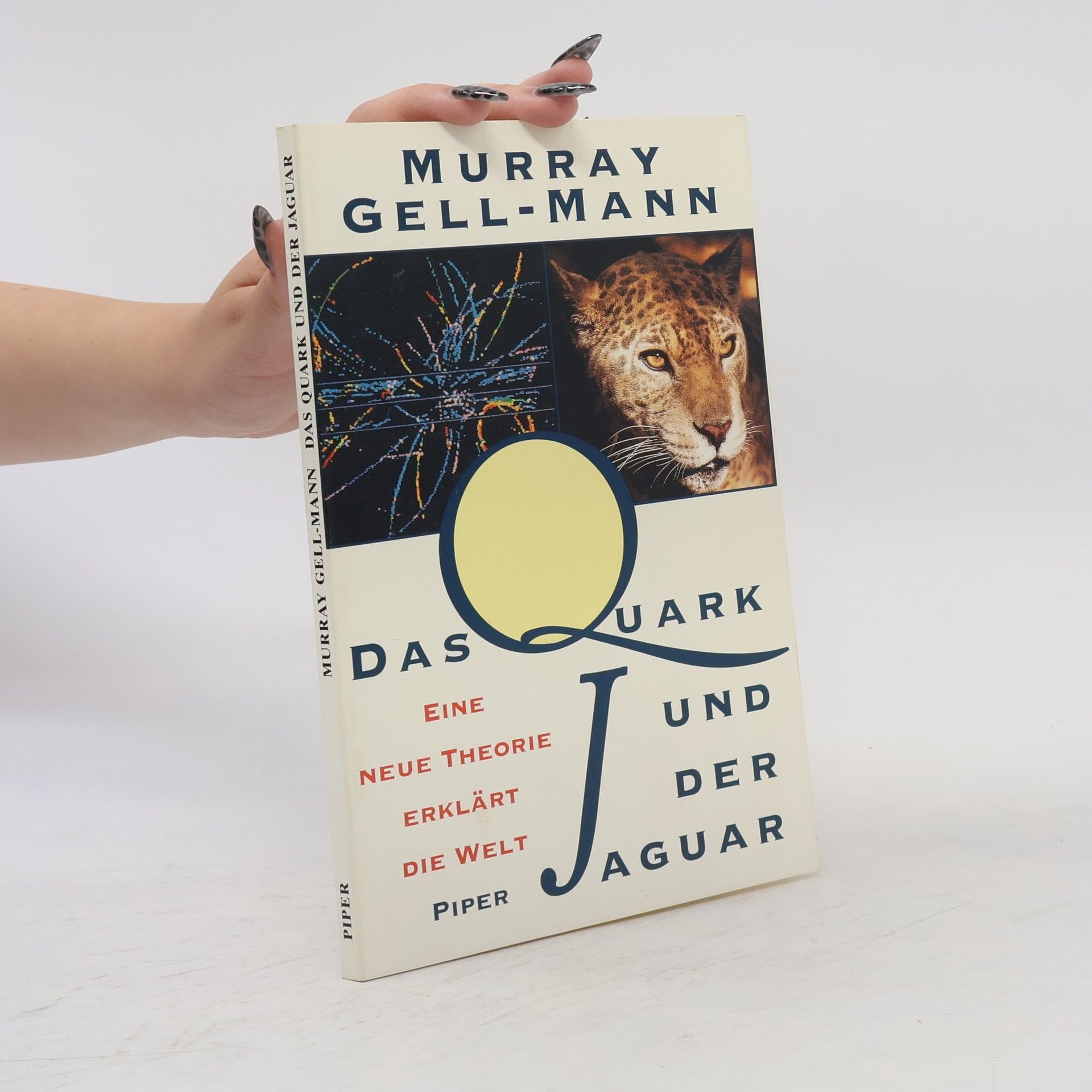 Murray Gell-Mann Das Quark und der Jaguar