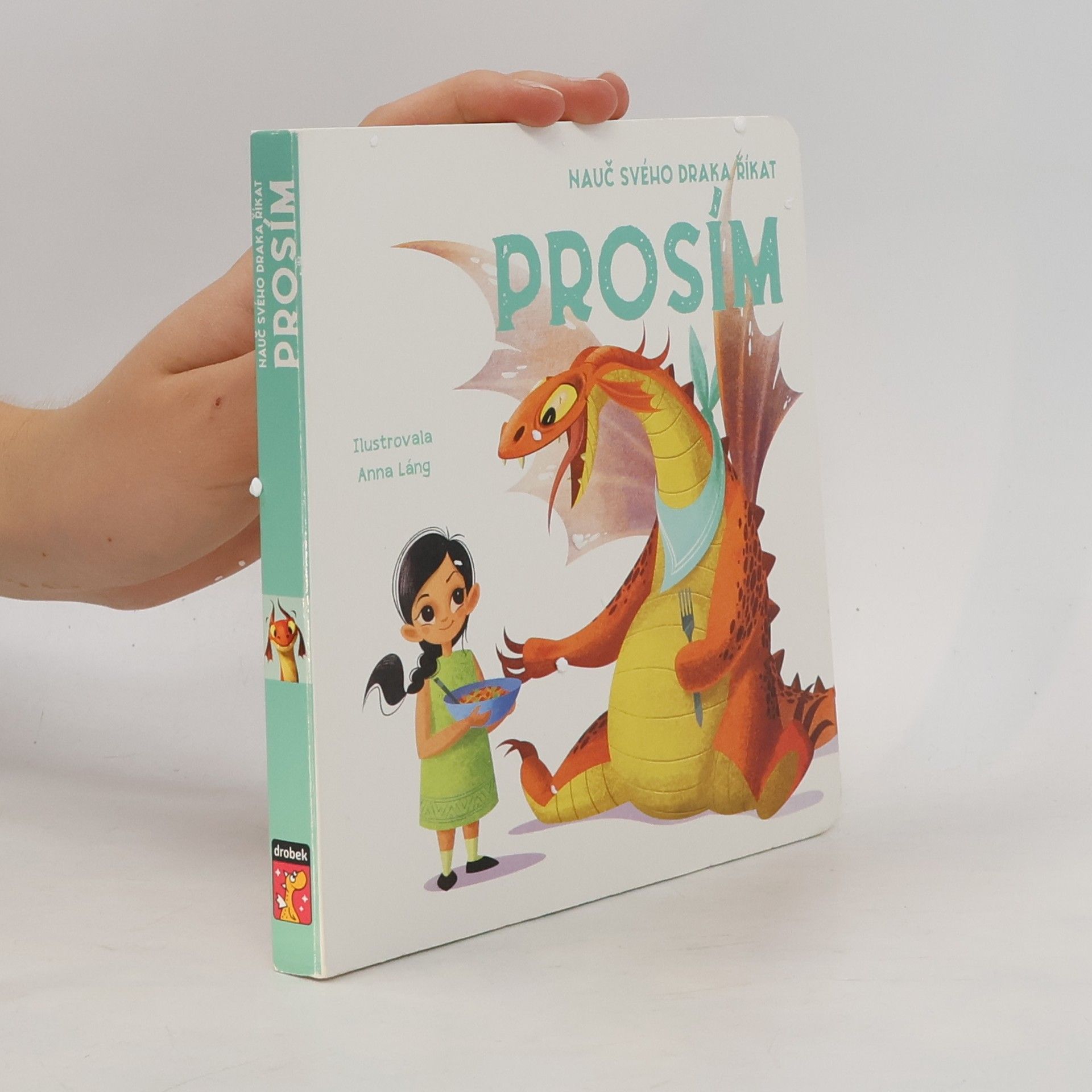 Anna Láng Nauč svého draka říkat prosím