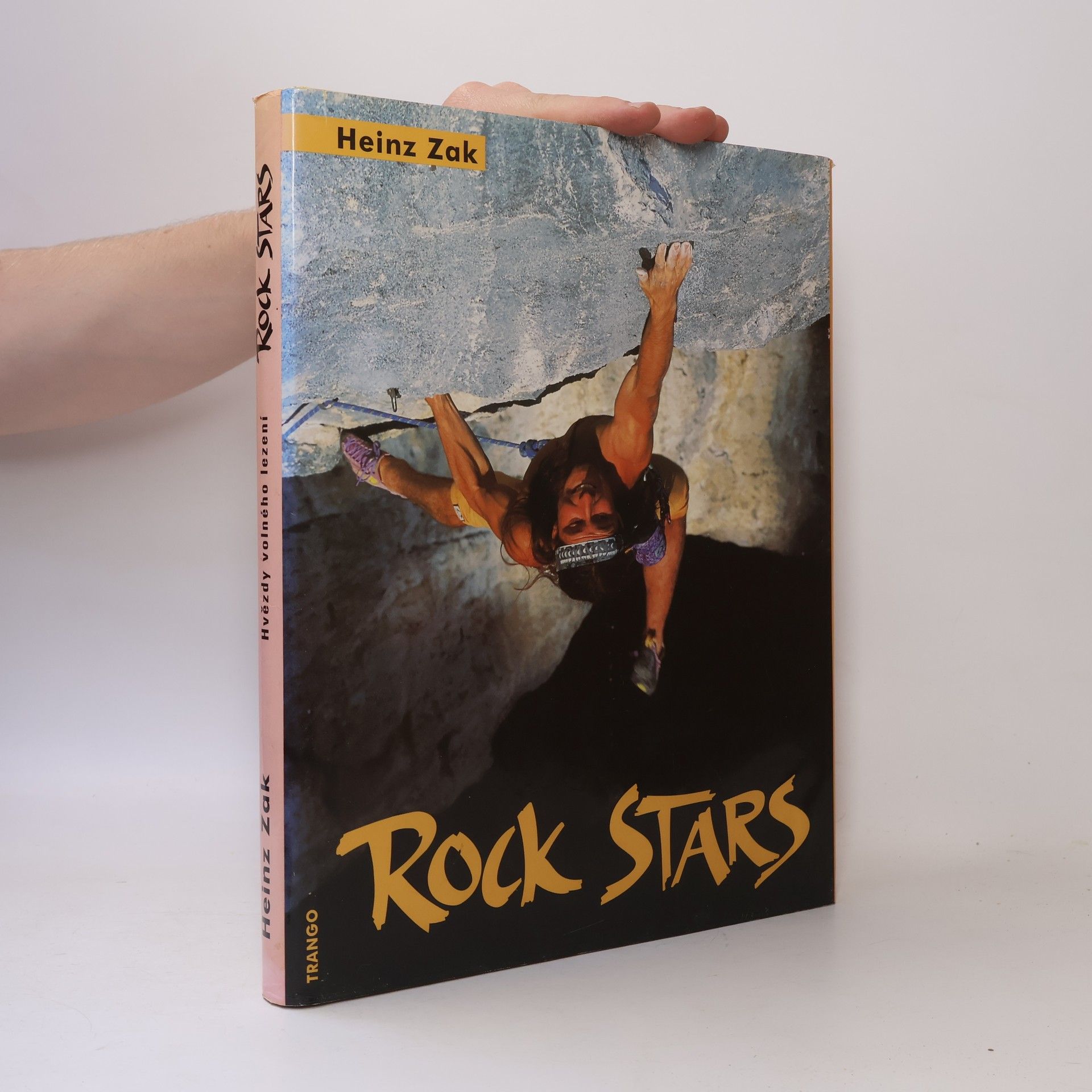 Heinz Zak Rock Stars - Hvězdy volného lezení