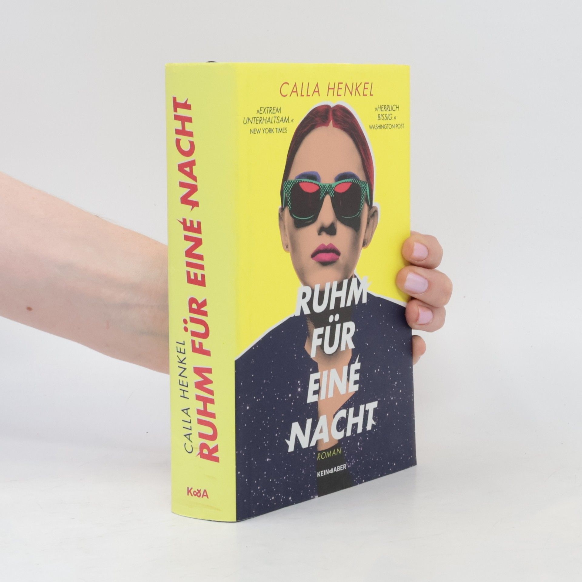 Calla Henkel Ruhm für eine Nacht