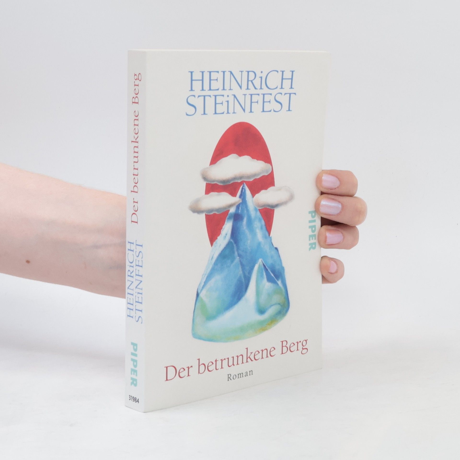 Heinrich Steinfest Der betrunkene Berg
