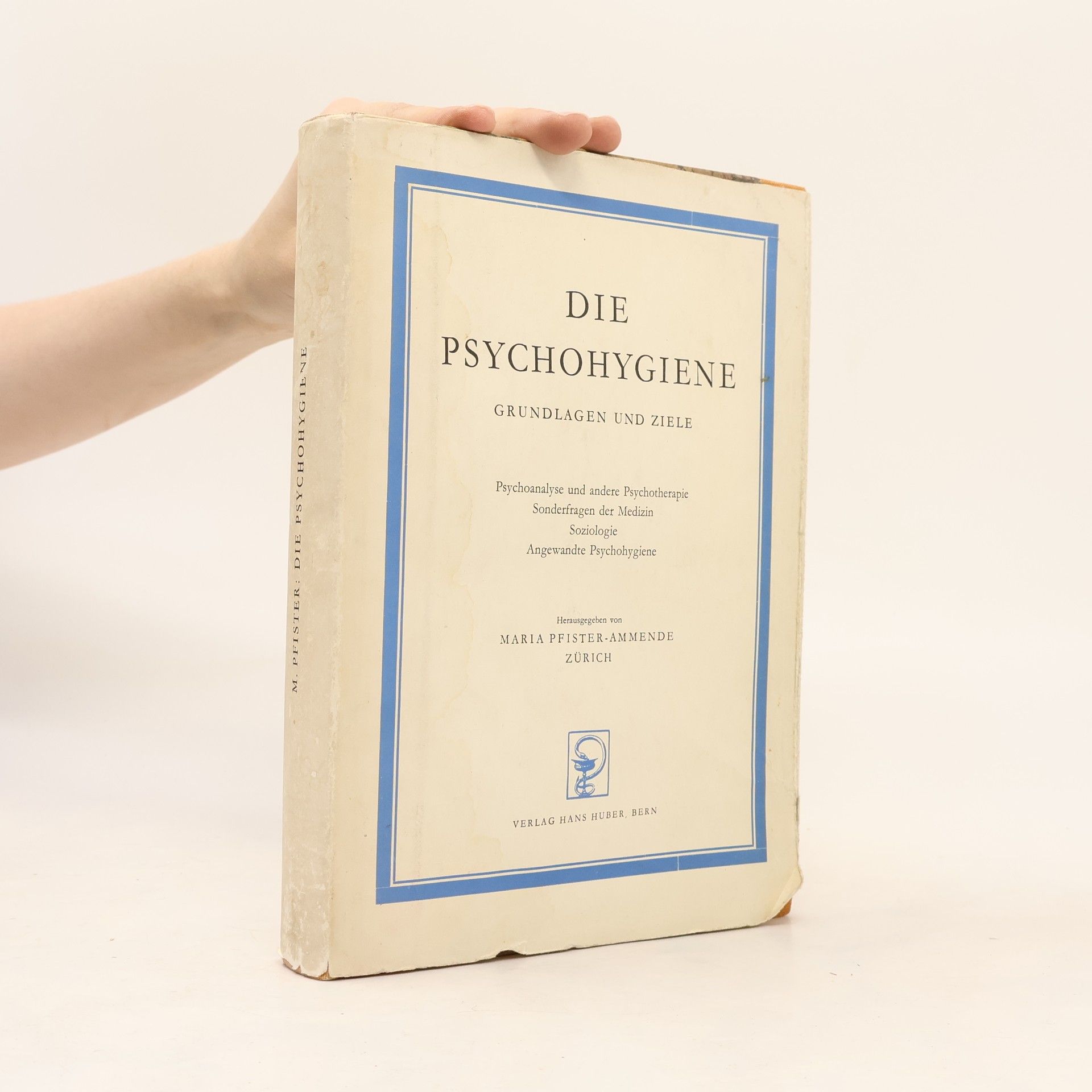 Autorenkollektiv Die Psychohygiene