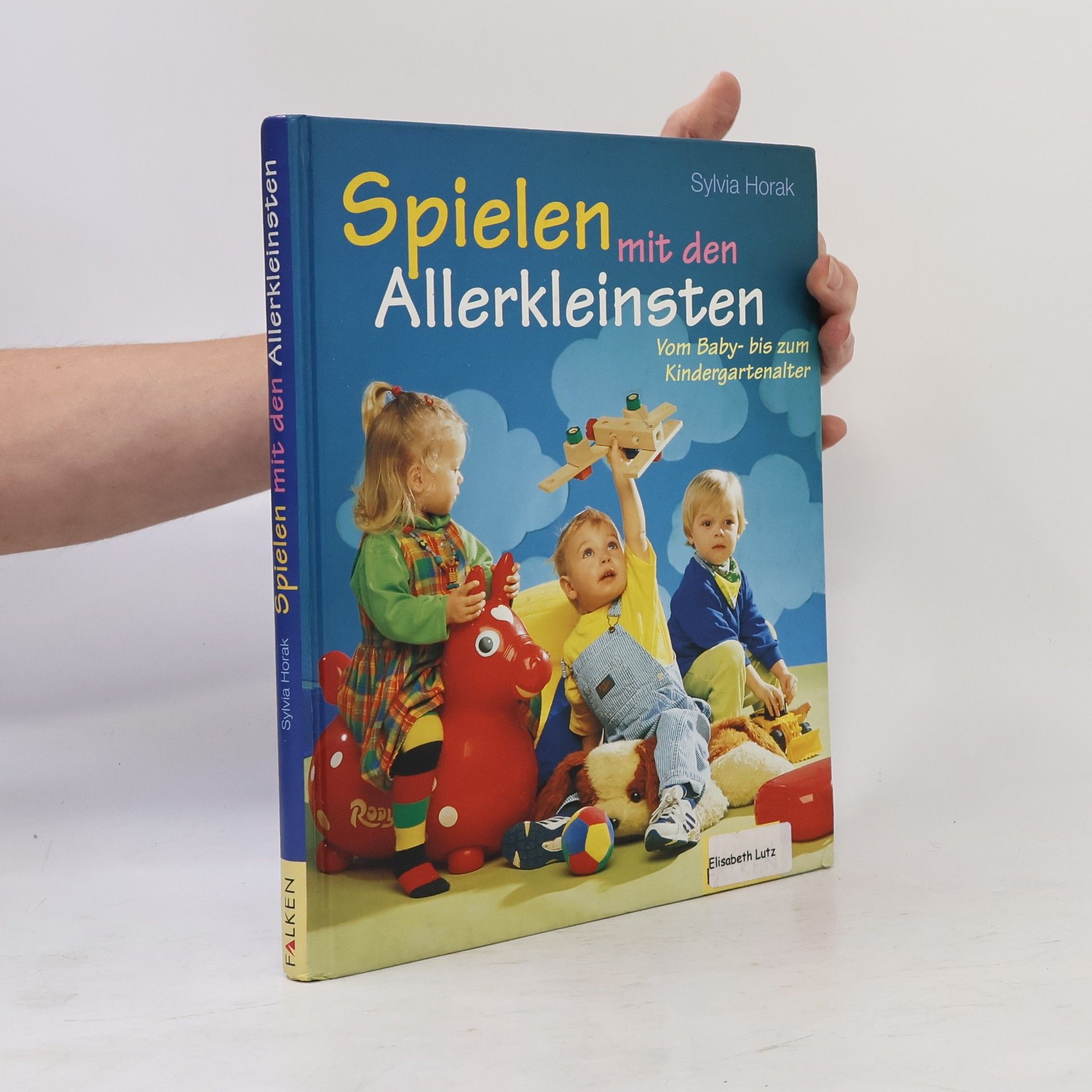 Sylvia Horak Spielen mit den Allerkleinsten