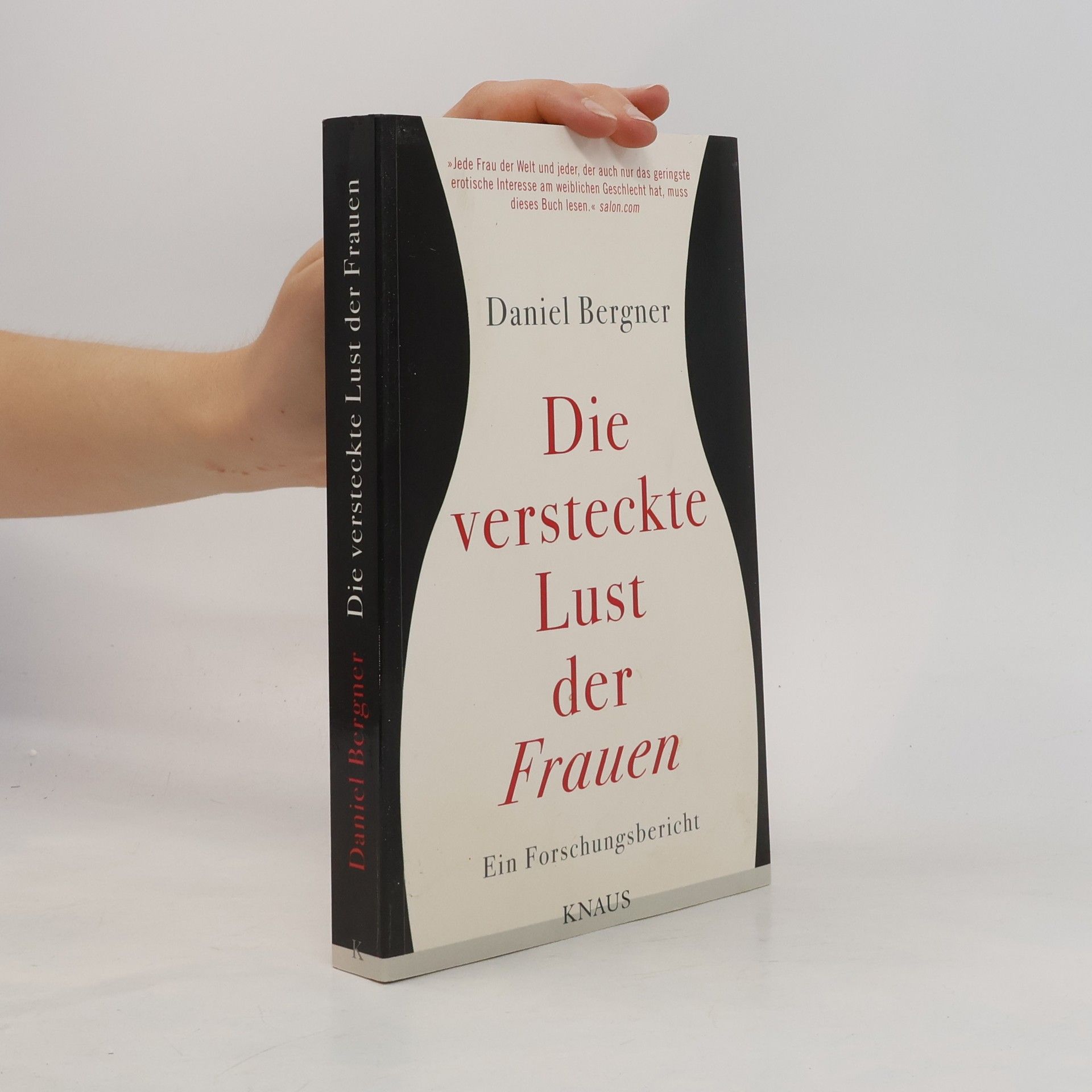 Daniel Bergner Die versteckte Lust der Frauen