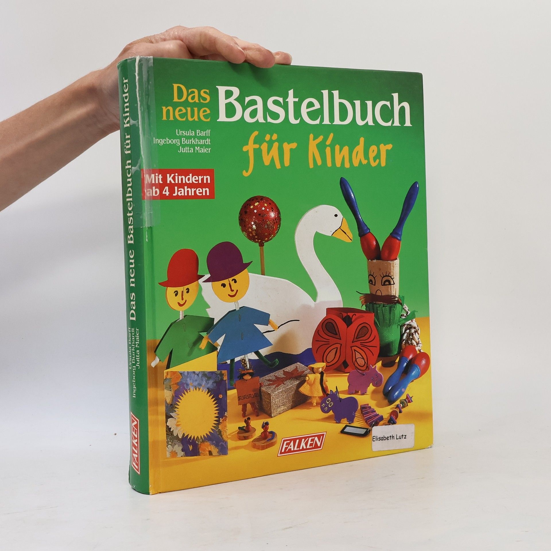 Kolektiv autorů Das neue Bastelbuch für Kinder