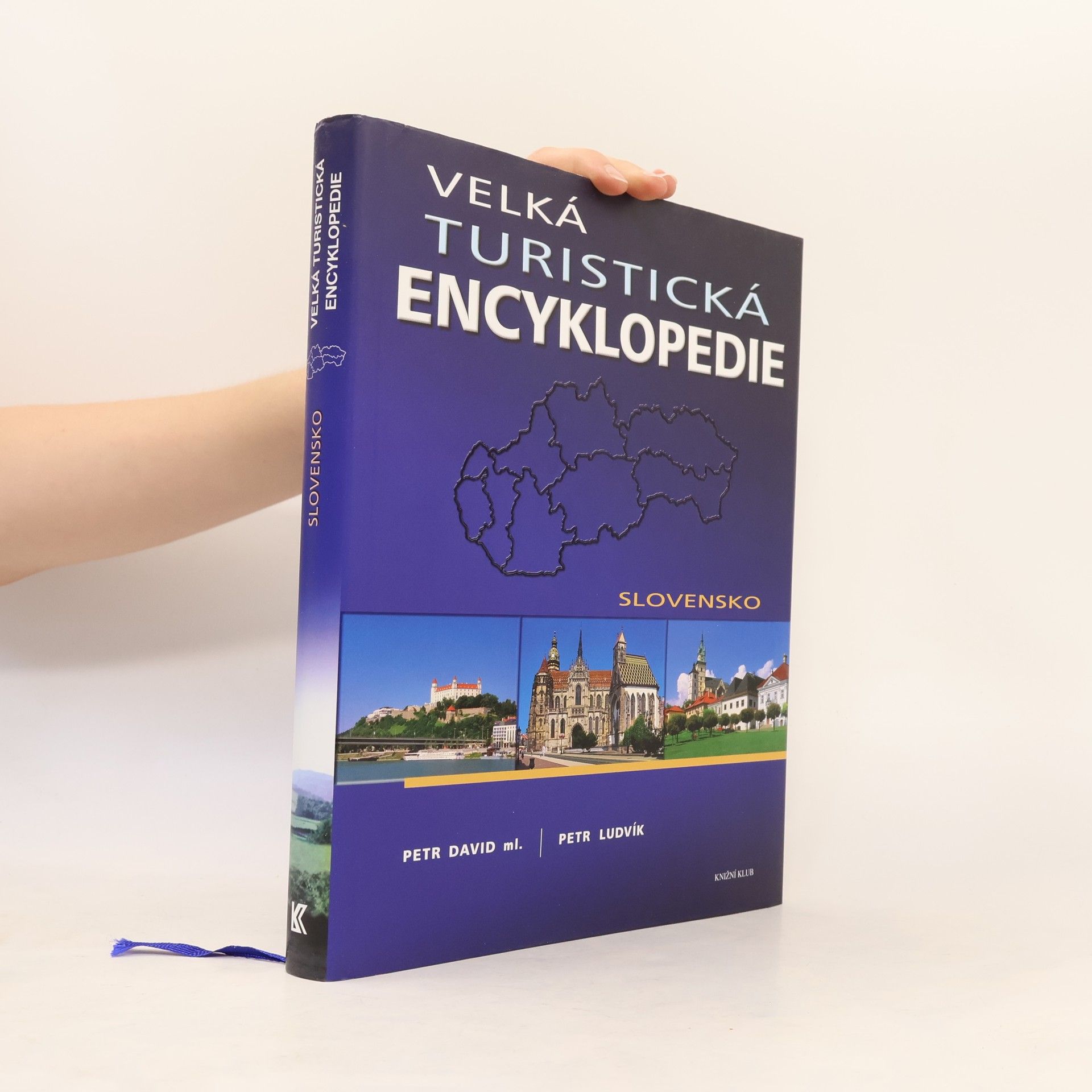Velká turistická encyklopedie. Slovensko