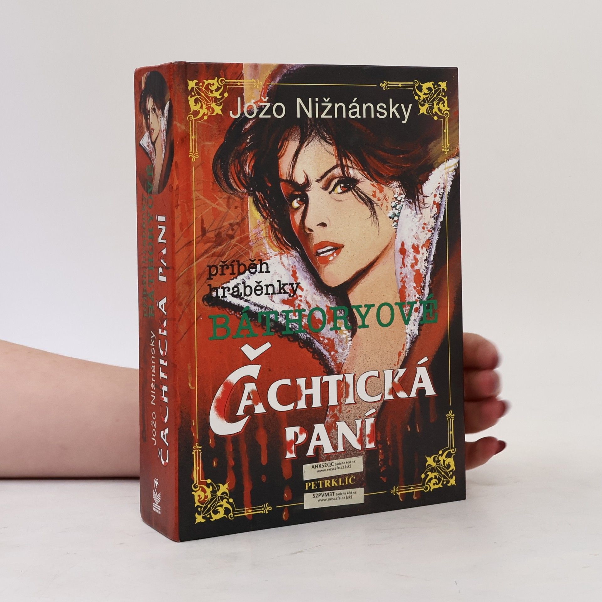 Jozef Nižnánsky Čachtická paní. Příběh hraběnky Báthoryové