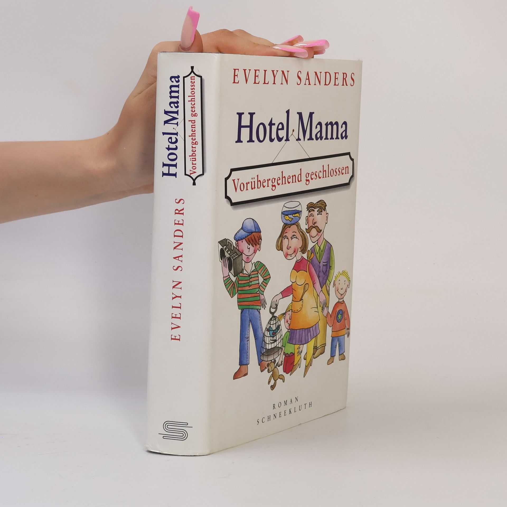 Evelyn Sanders Hotel Mama. Vorübergehend geschlossen