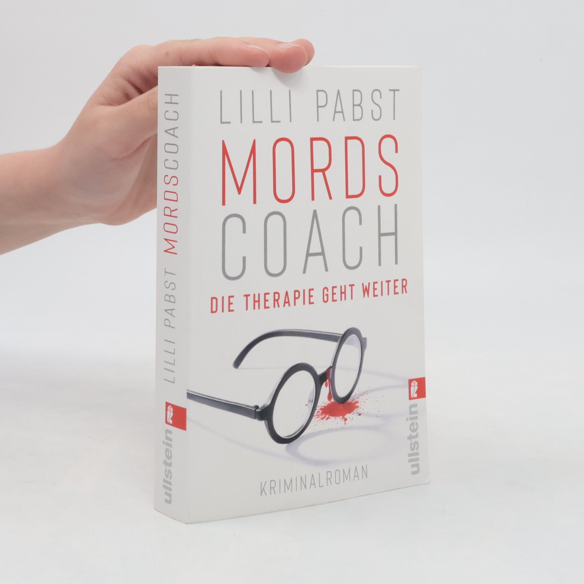 Lilli Pabst Mordscoach-Serie - 2: Mordscoach. Die Therapie geht weiter