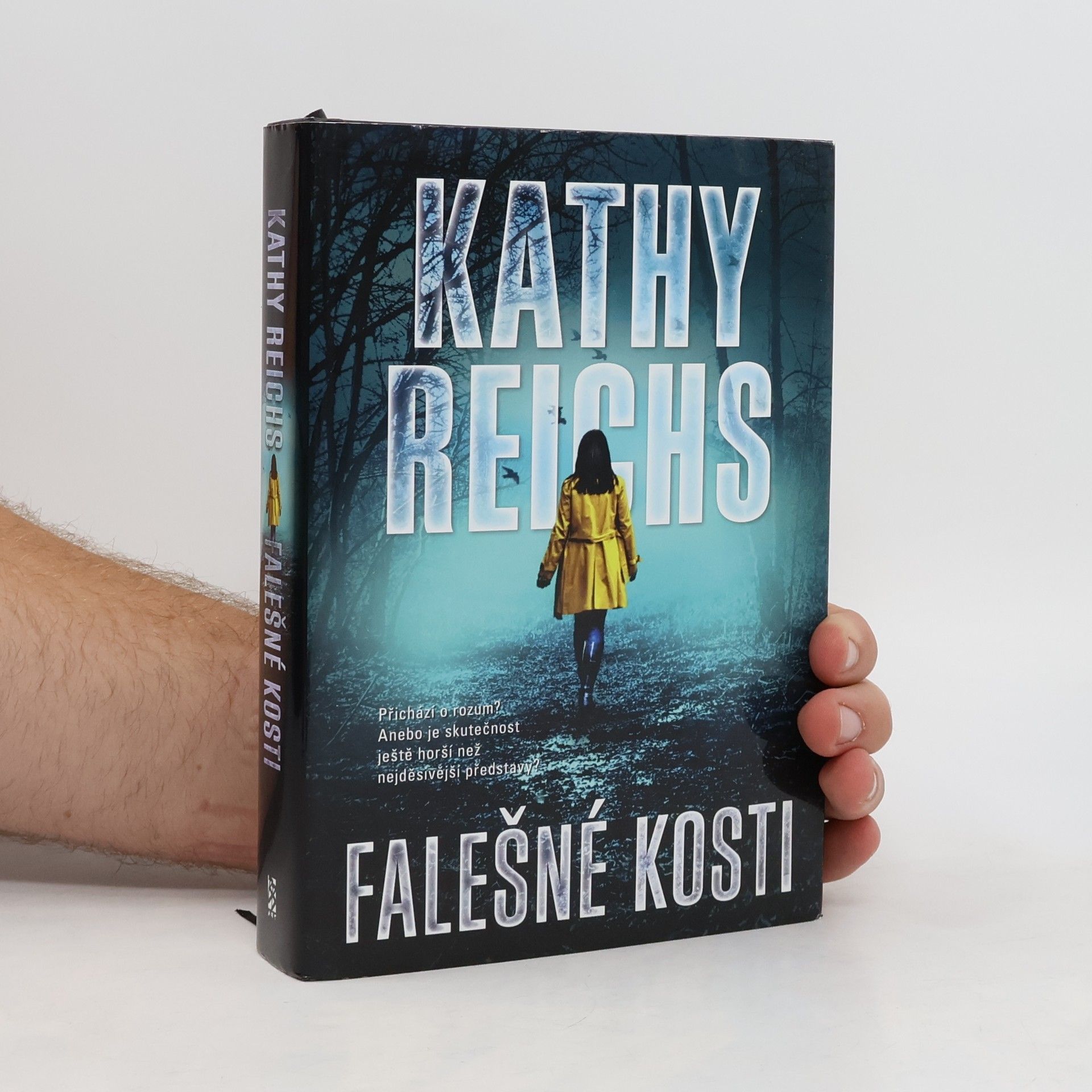 Kathy Reichs Falešné kosti