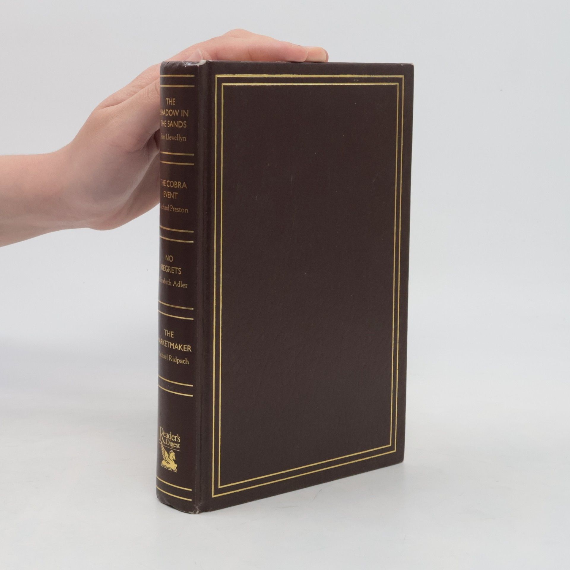 Michael Ridpath Reader's Digest Condensed Books: The Shadow in the Sands, The Cobra Event, No Regrets, The Marketmaker