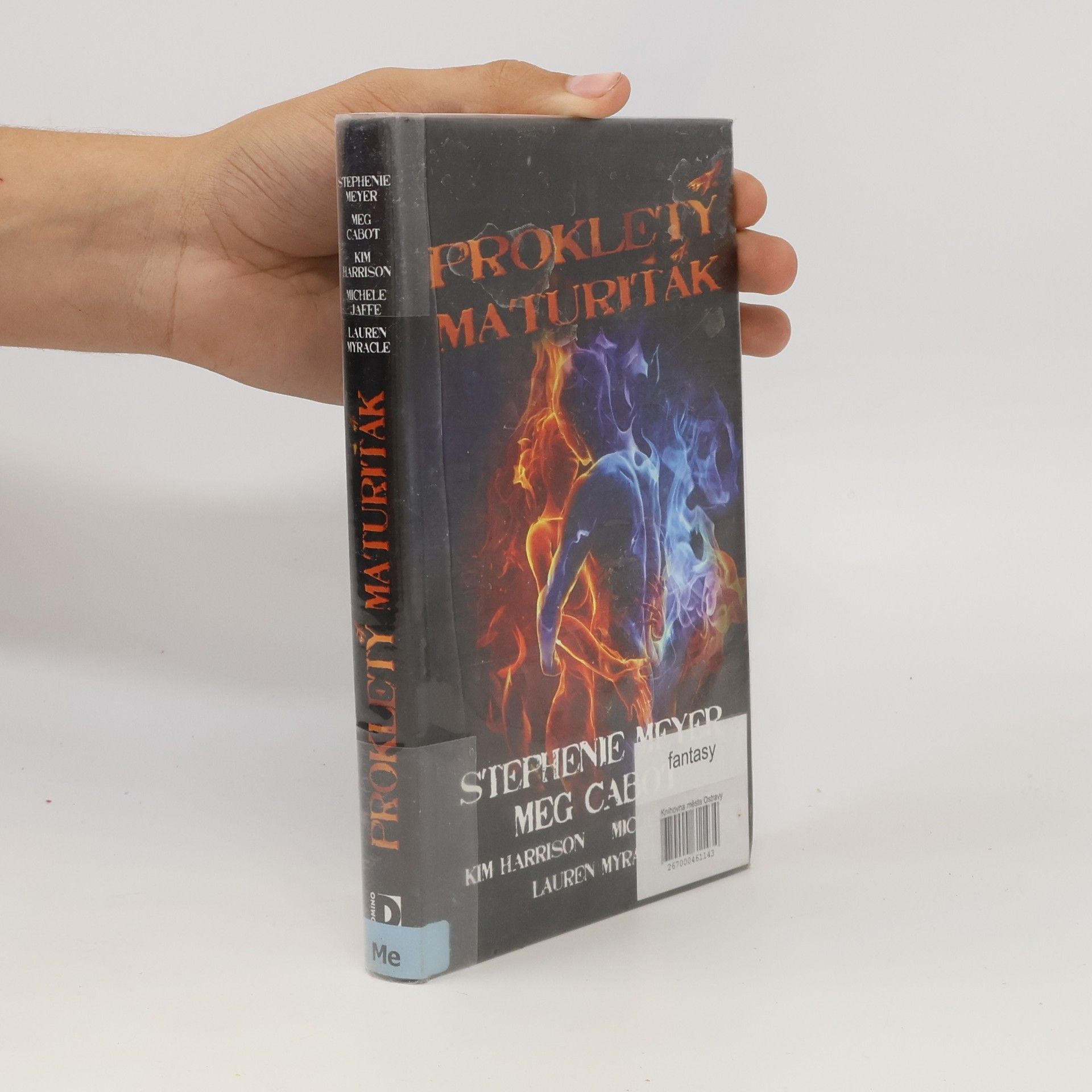 Stephenie Meyer Prokletý maturiťák