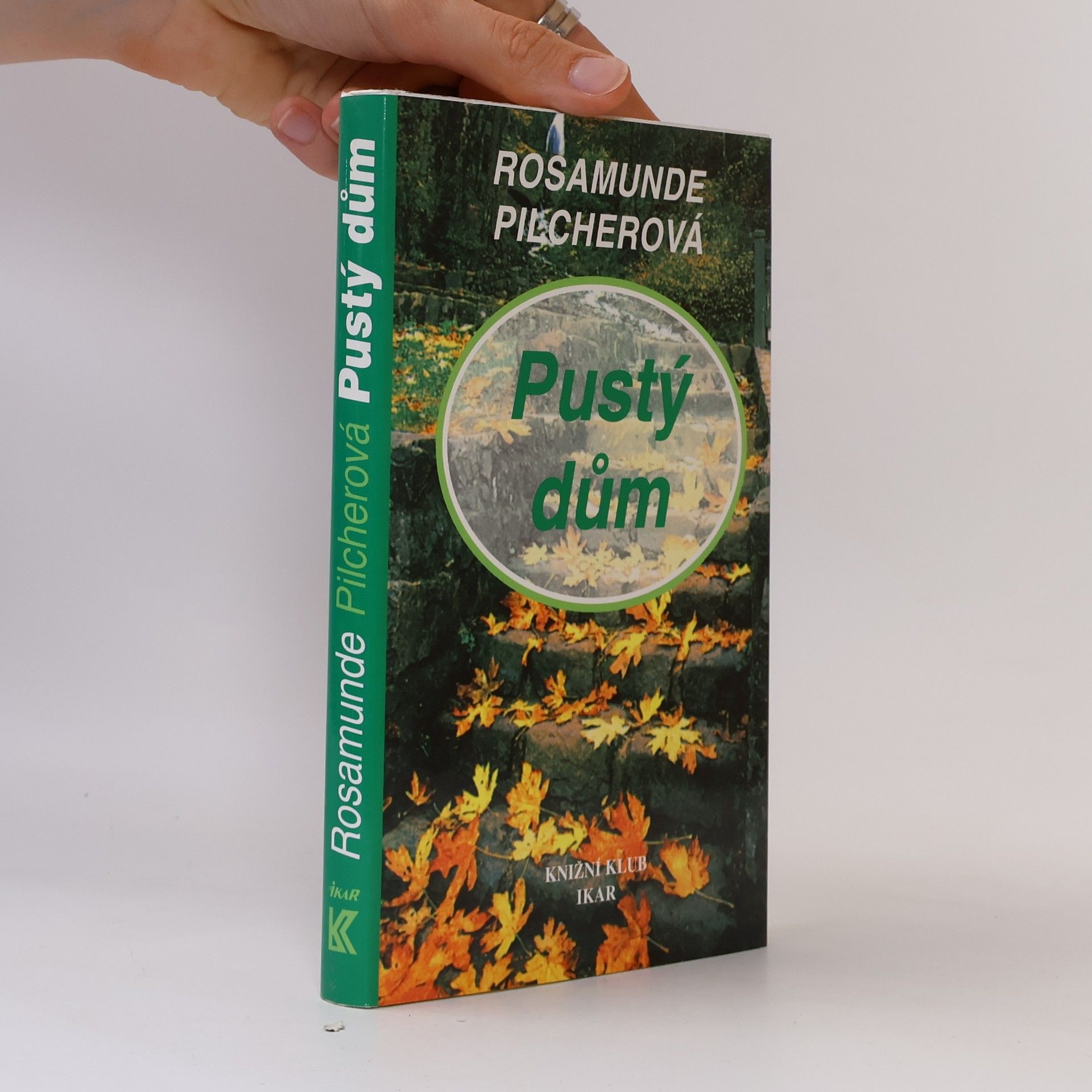 Rosamunde Pilcher Pustý dům