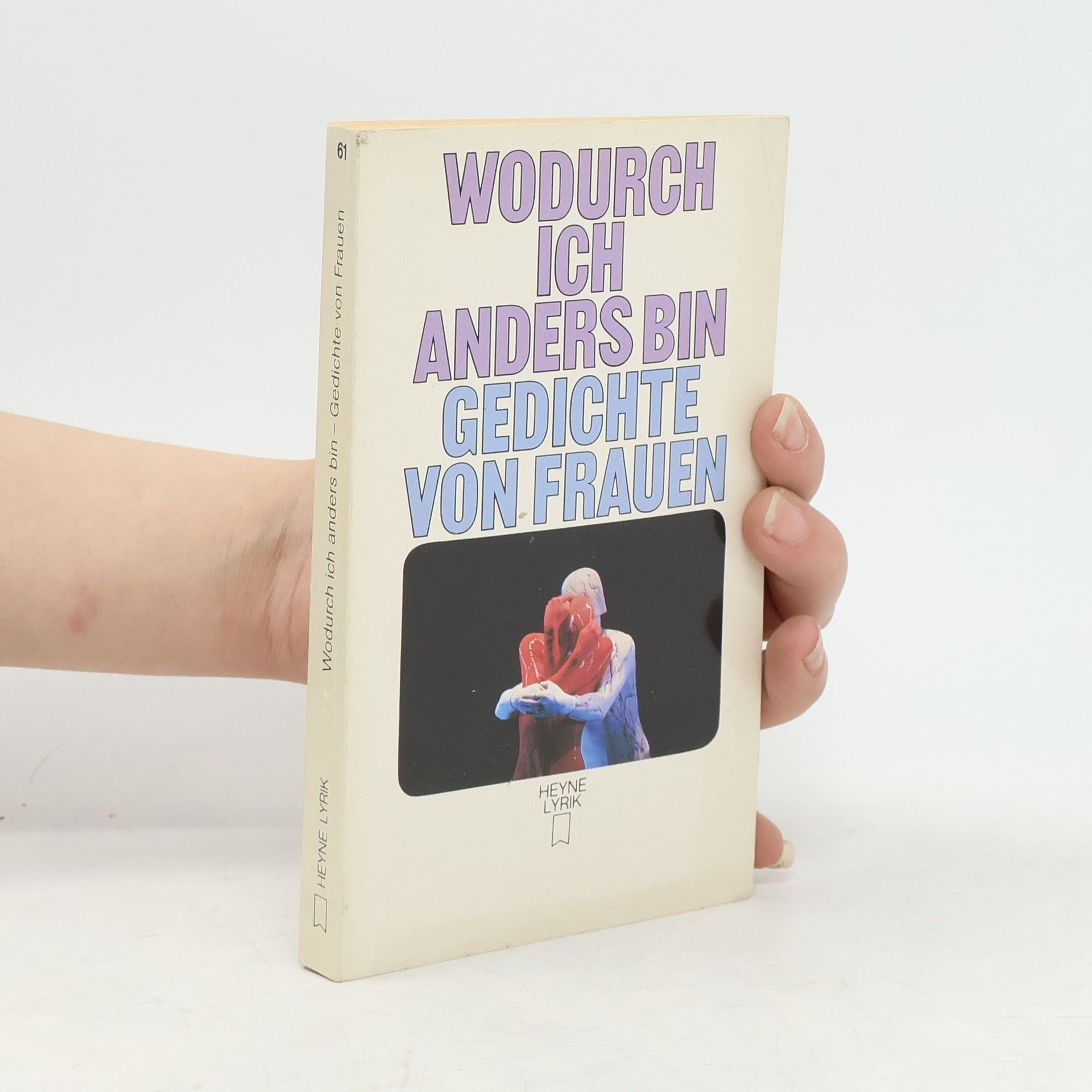 Autorenkollektiv Wodurch ich anders bin. Gedichte von Frauen.