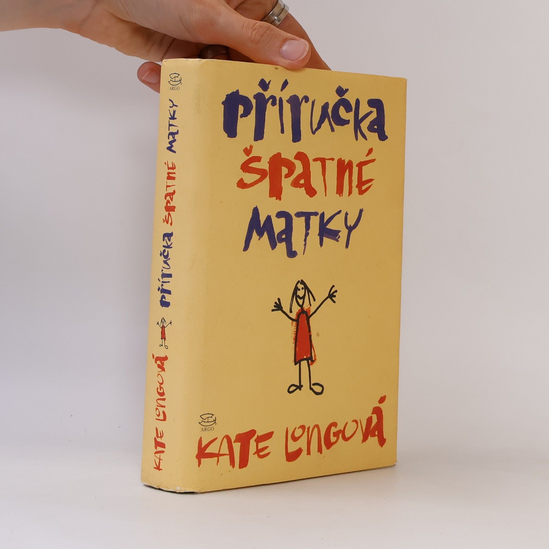 Kate Long Příručka špatné matky