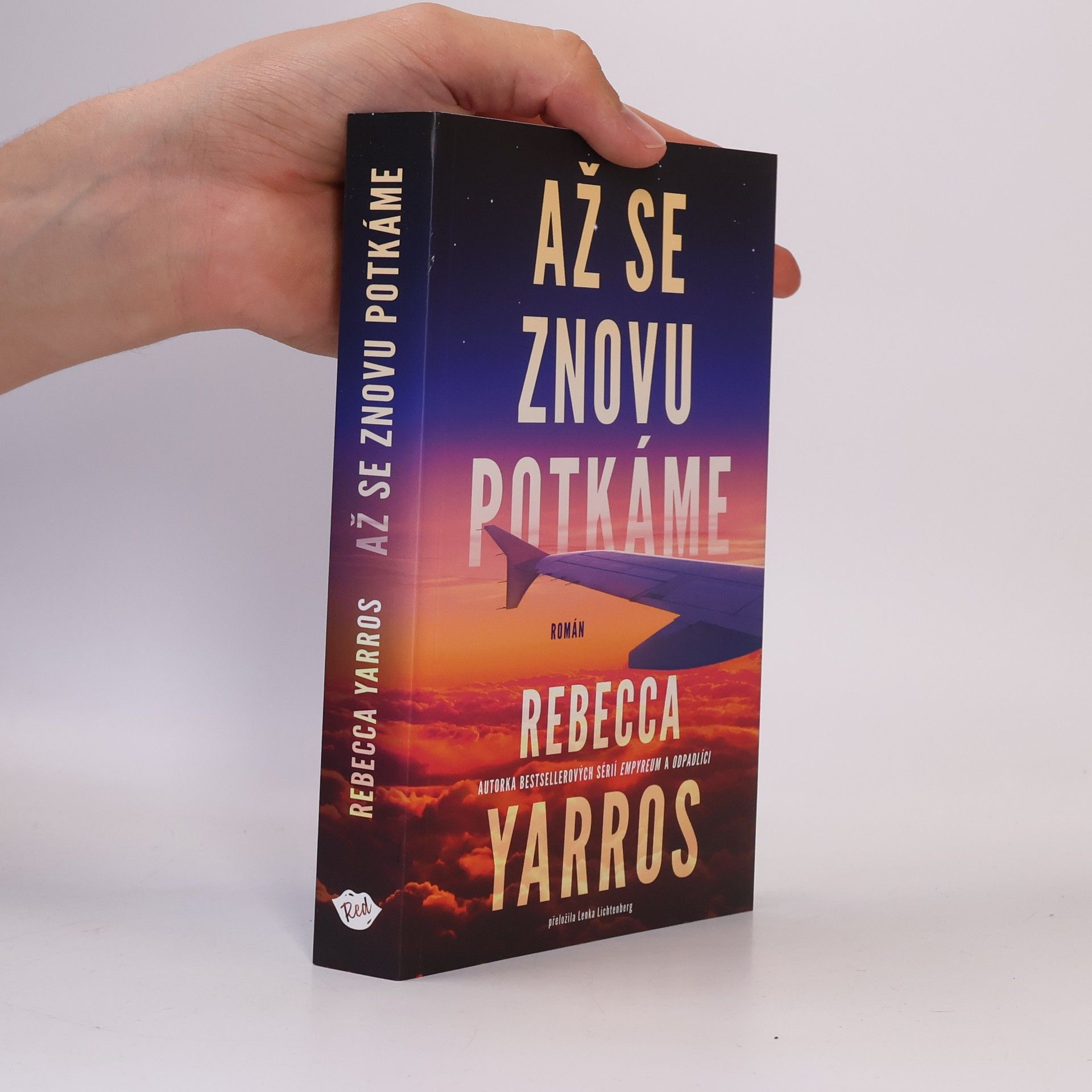 Rebecca Yarros Až se znovu potkáme