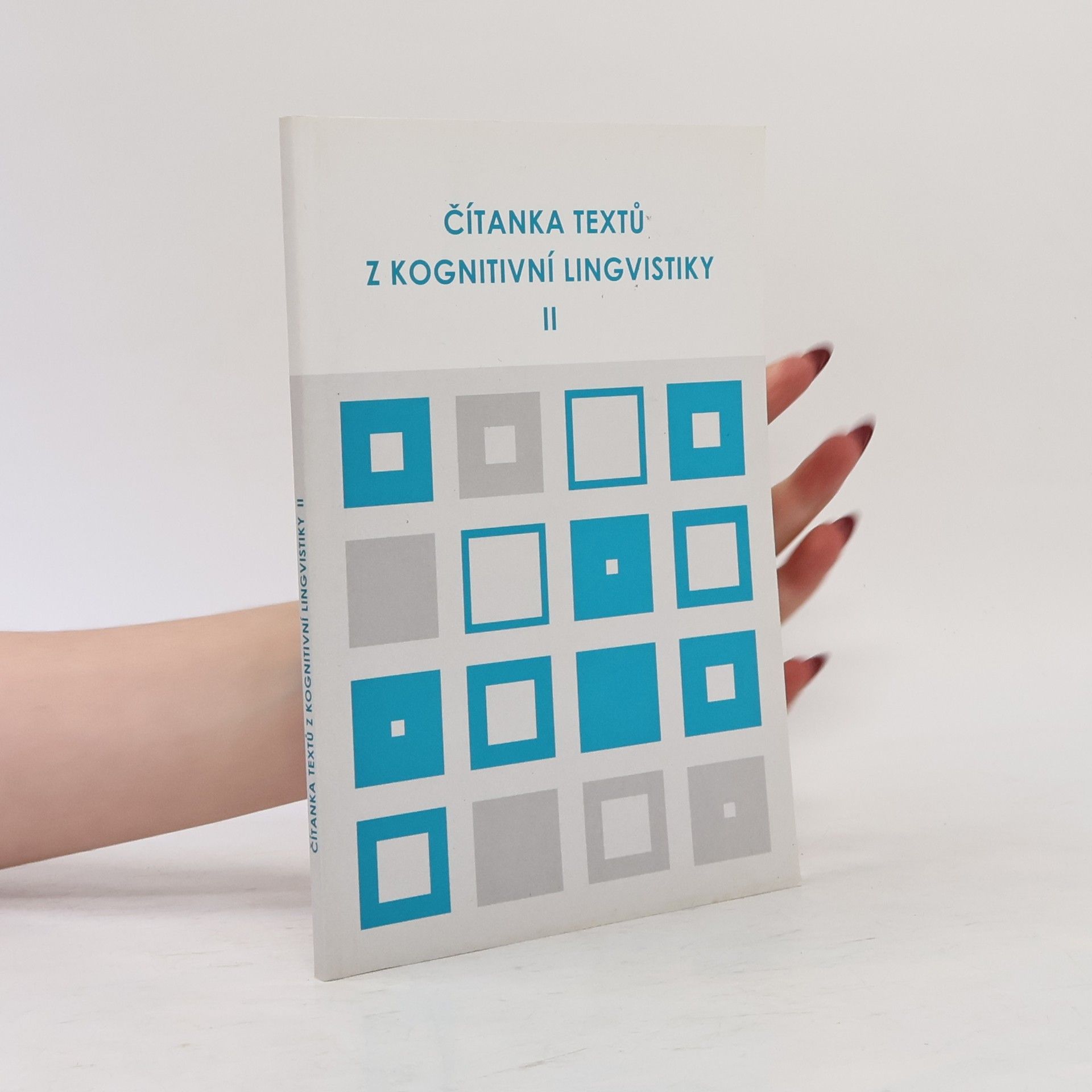 Lucie Saicová Římalová Čítanka textů z kognitivní lingvistiky II