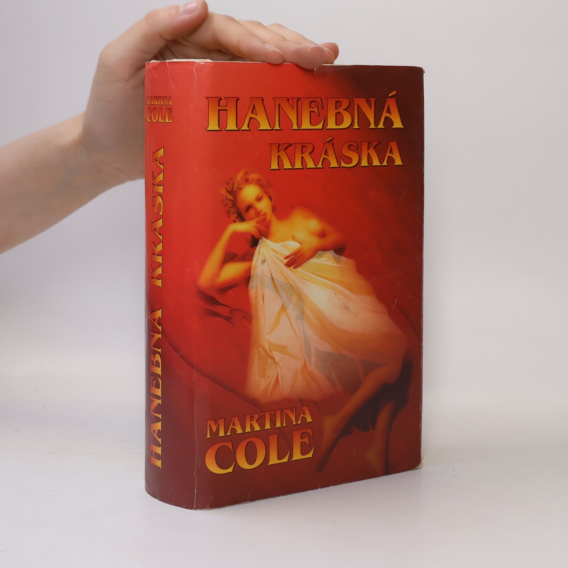 Martina Cole Hanebná kráska