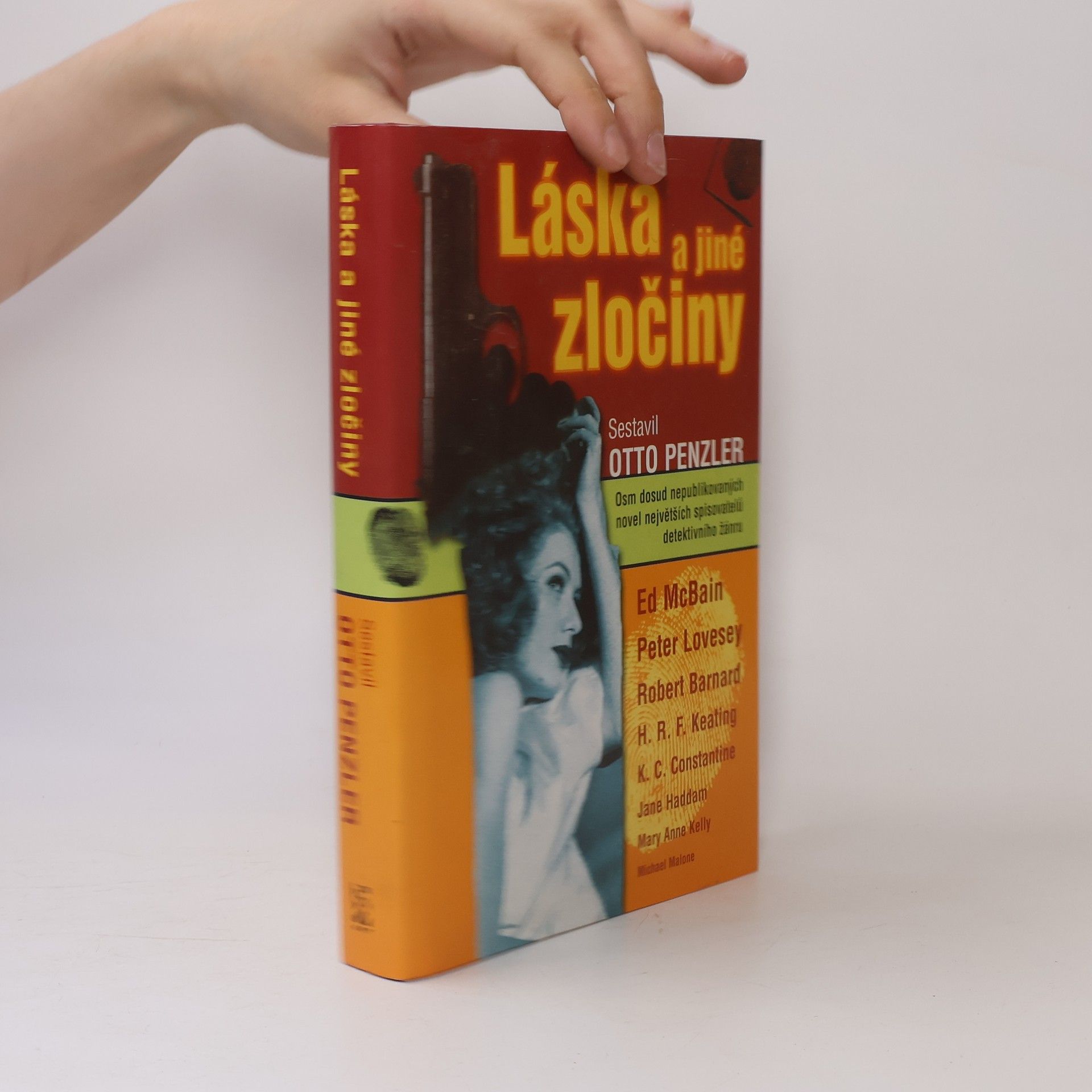 Zdeněk Fabián Láska a jiné zločiny : [osm dosud nepublikovaných novel největších spisovatelů detektivního žánru]