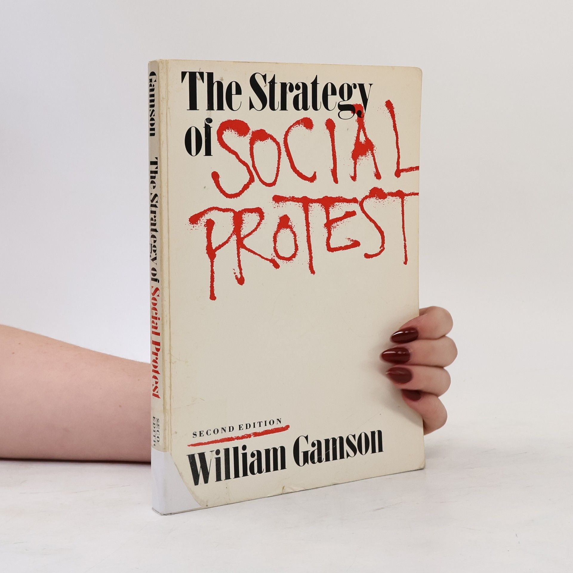 William A. Gamson The Strategy of Social Protest