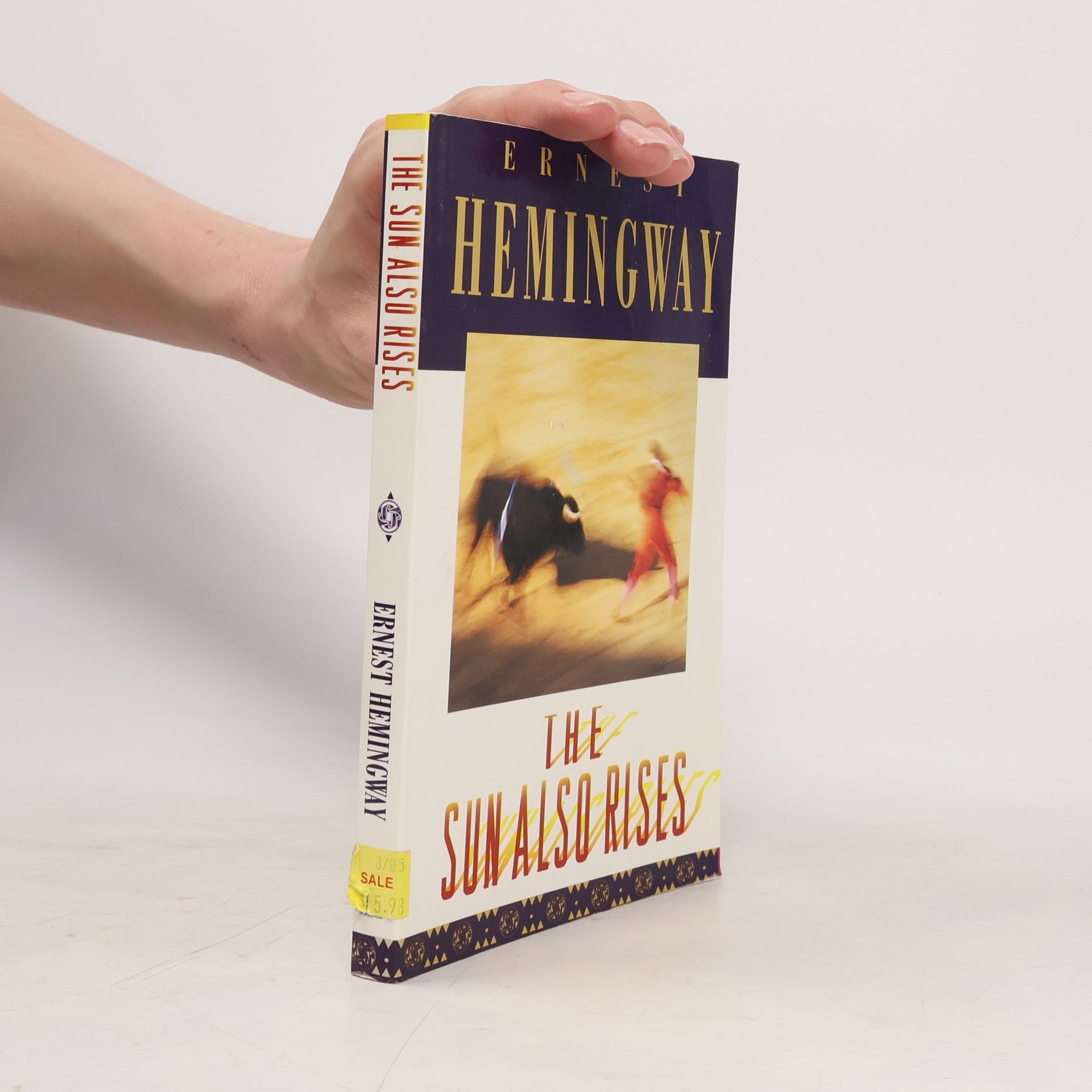 Ernest Hemingway The sun also rises