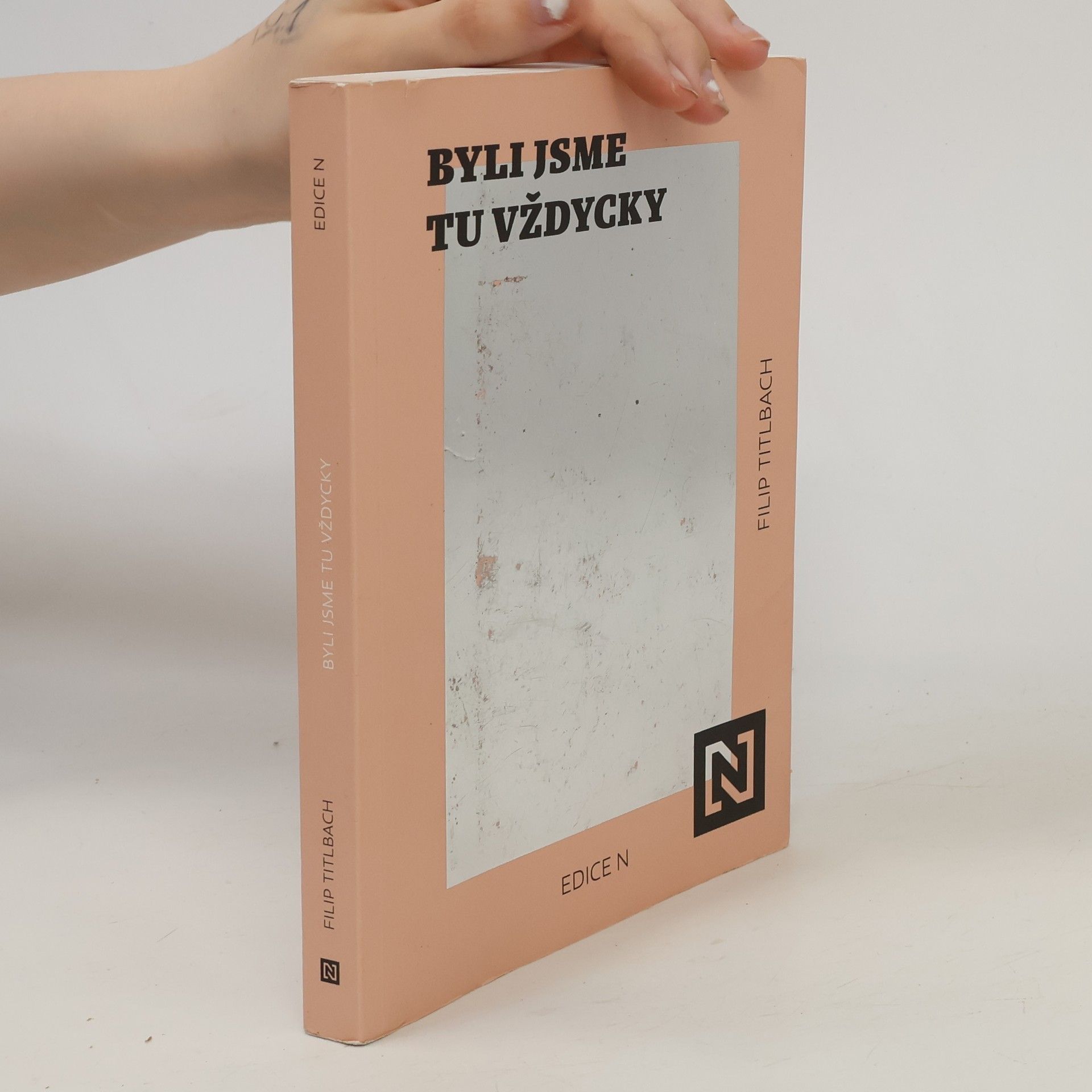 Filip Titlbach Byli jsme tu vždycky
