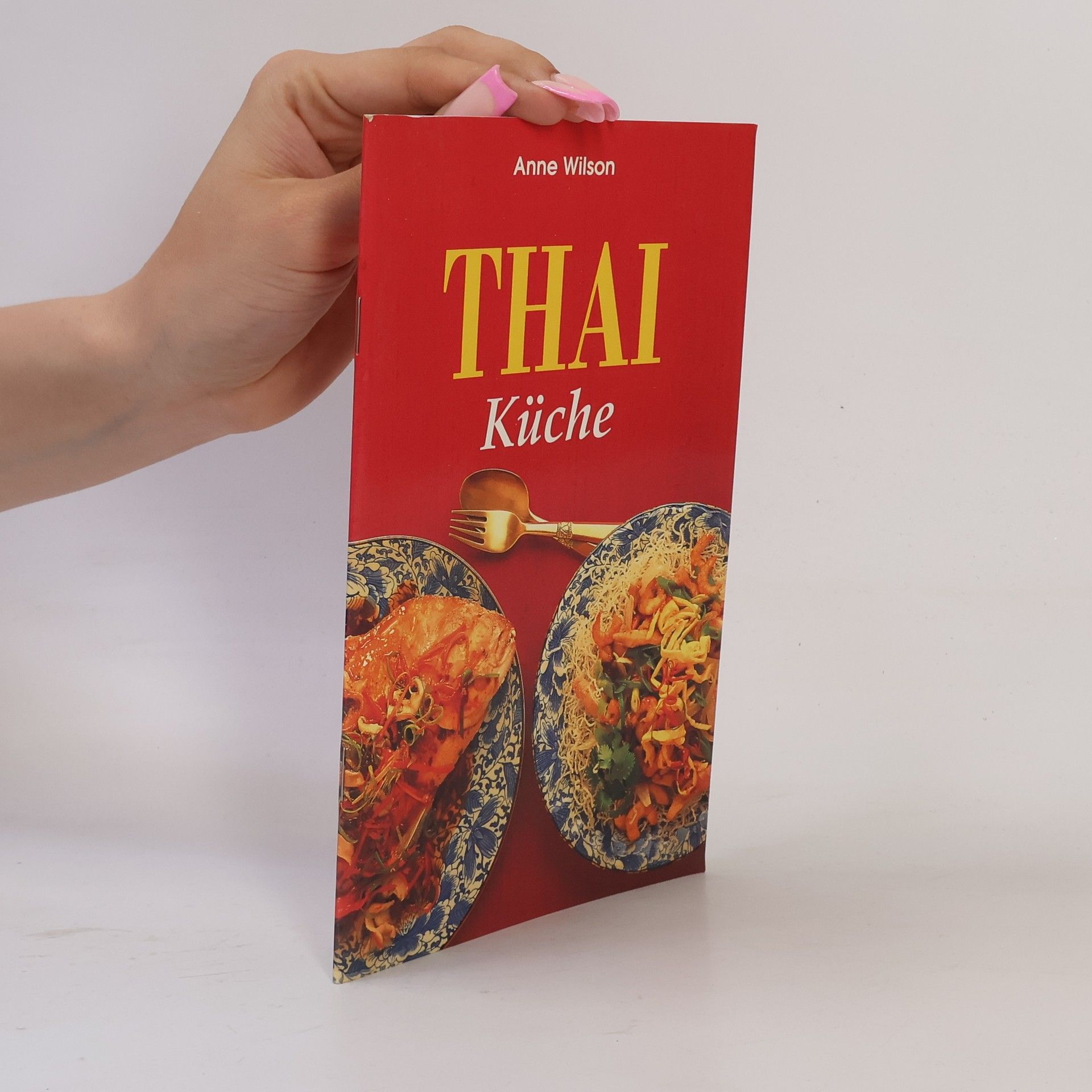 Anne Wilson Thai-Küche