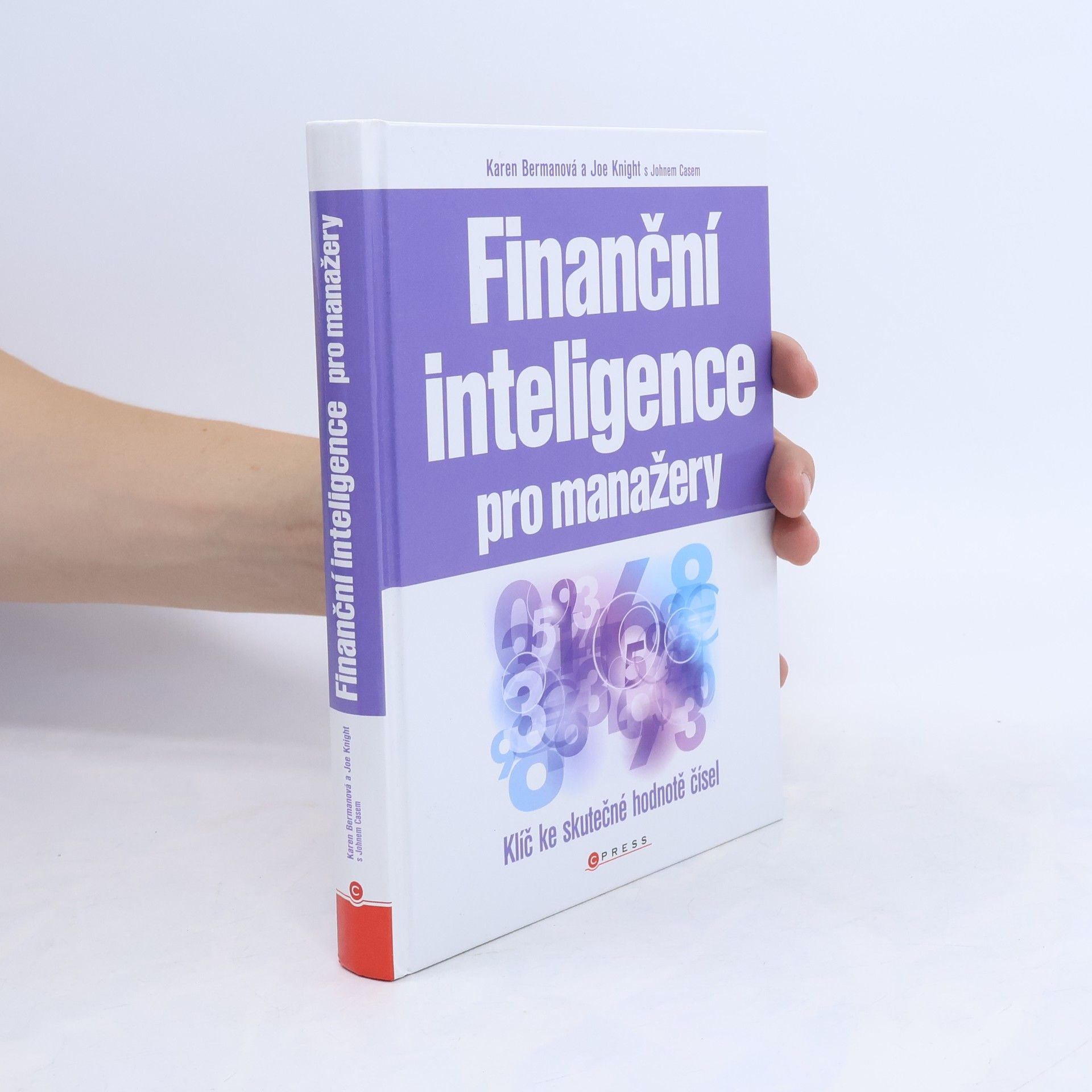 Finanční inteligence pro manažery. Klíč ke skutečné hodnotě čísel