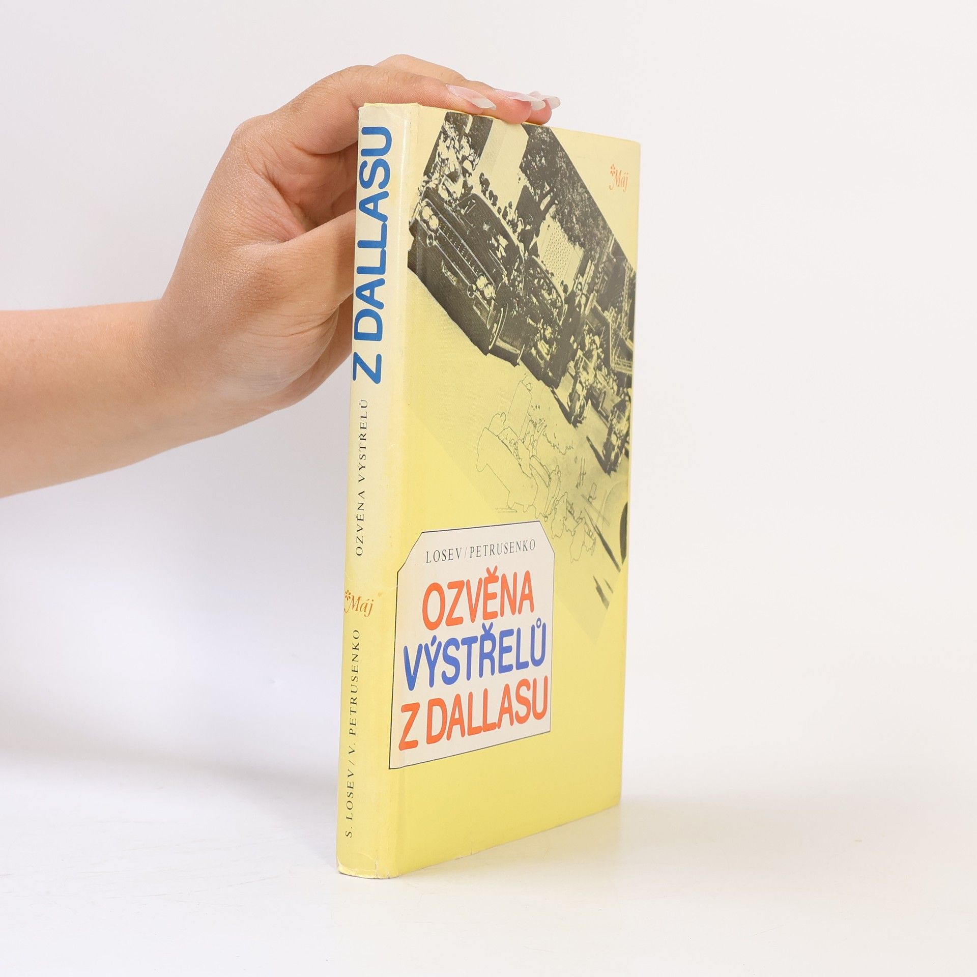 Vitalij Petrusenko Ozvěna výstřelů z Dallasu