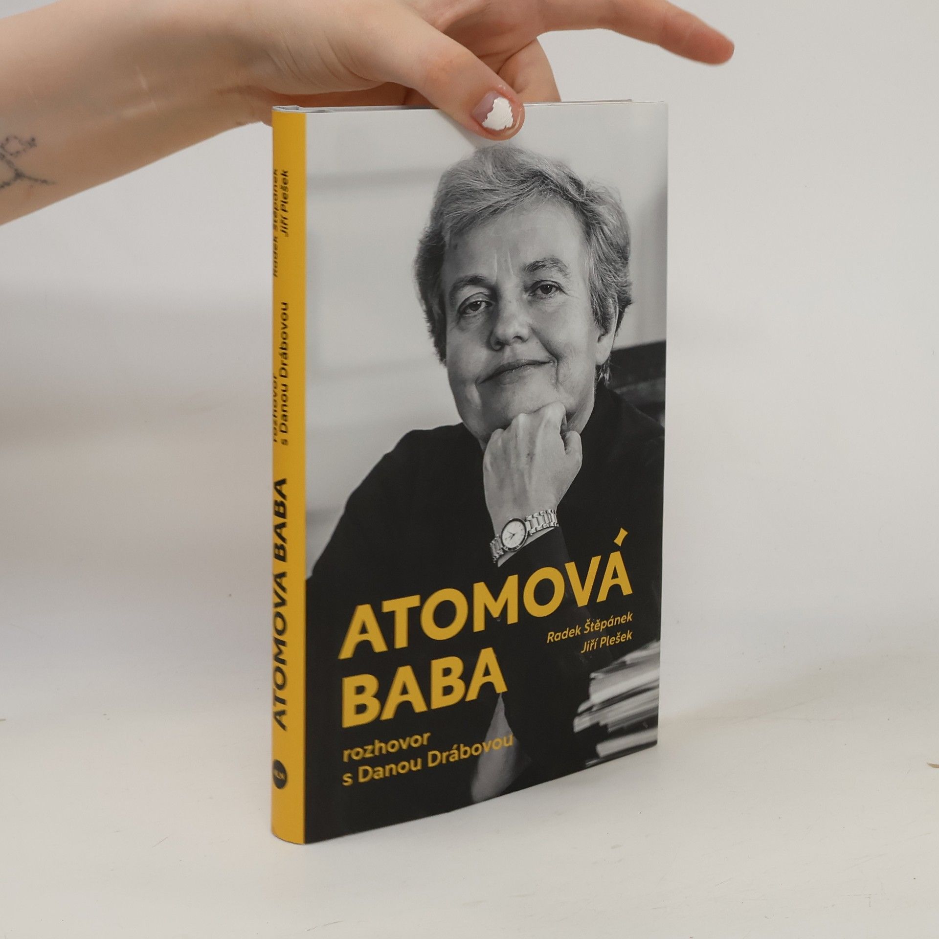 Atomová baba: Rozhovor s Danou Drábovou