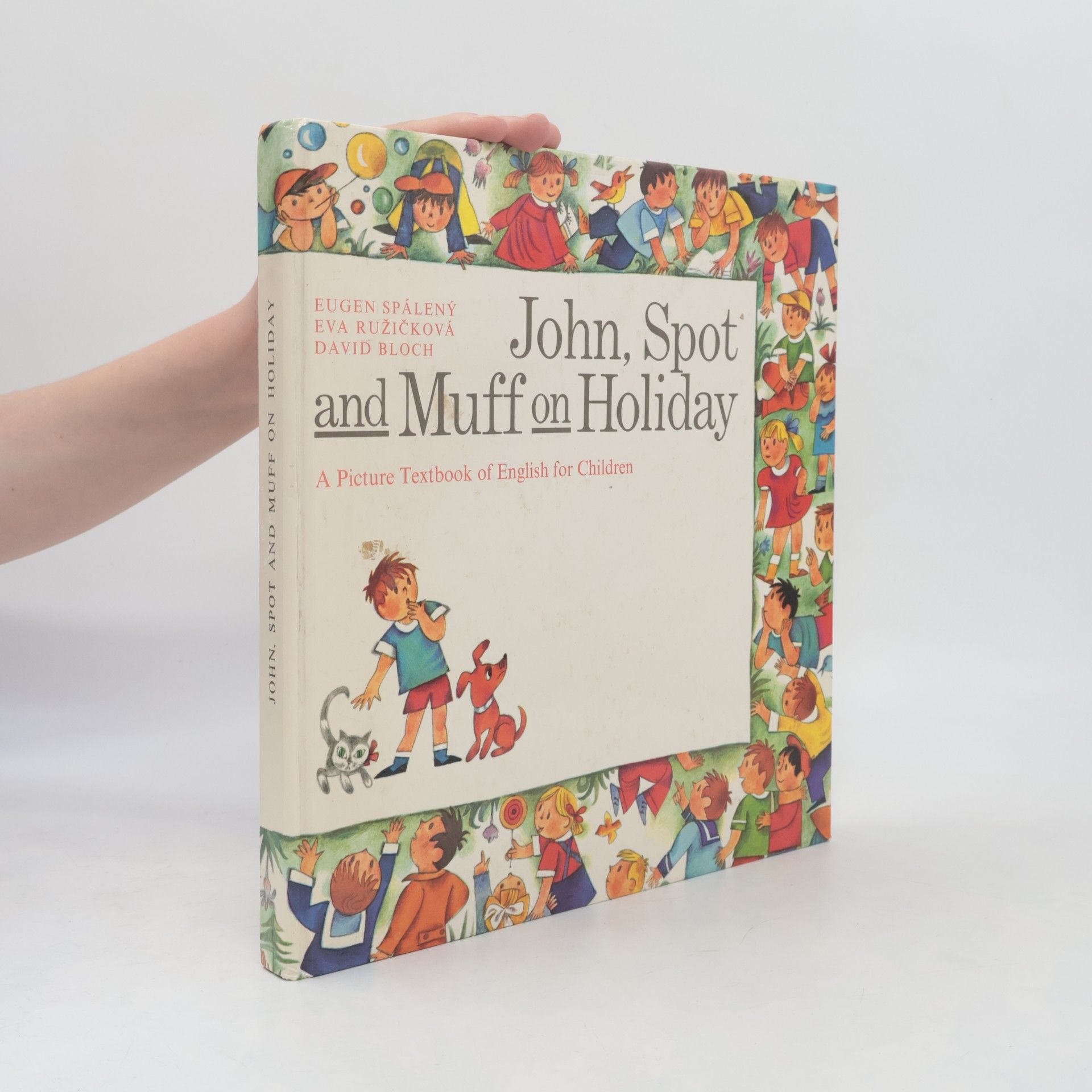 David Bloch John, Spot and Muff on Holiday