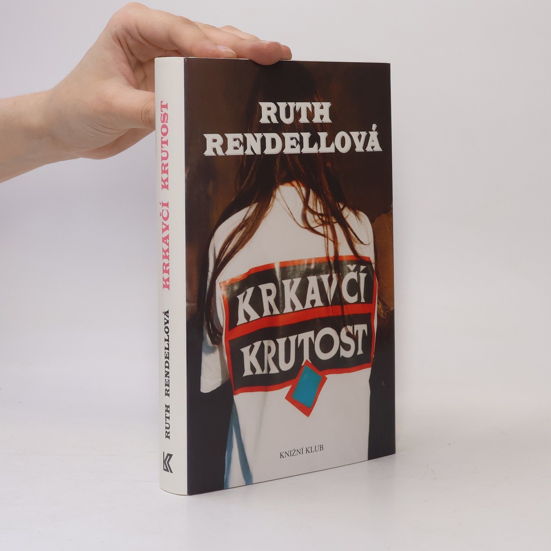 Ruth Rendell Krkavčí krutost