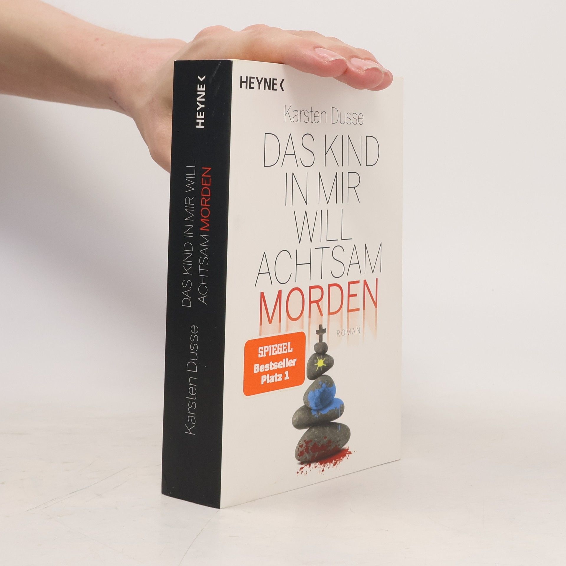 Karsten Dusse Das Kind in mir will achtsam morden