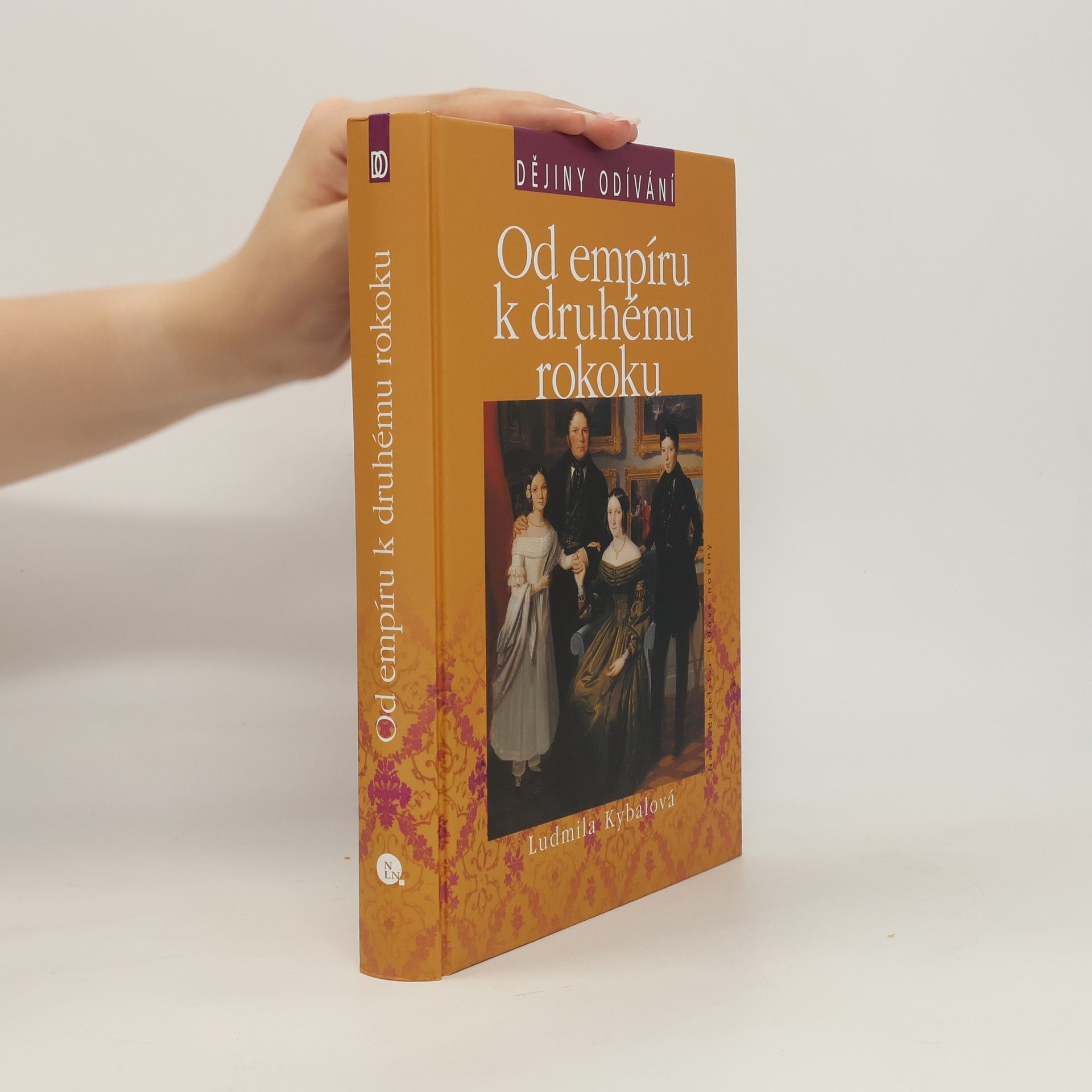 Ludmila Kybalová Od empíru k druhému rokoku