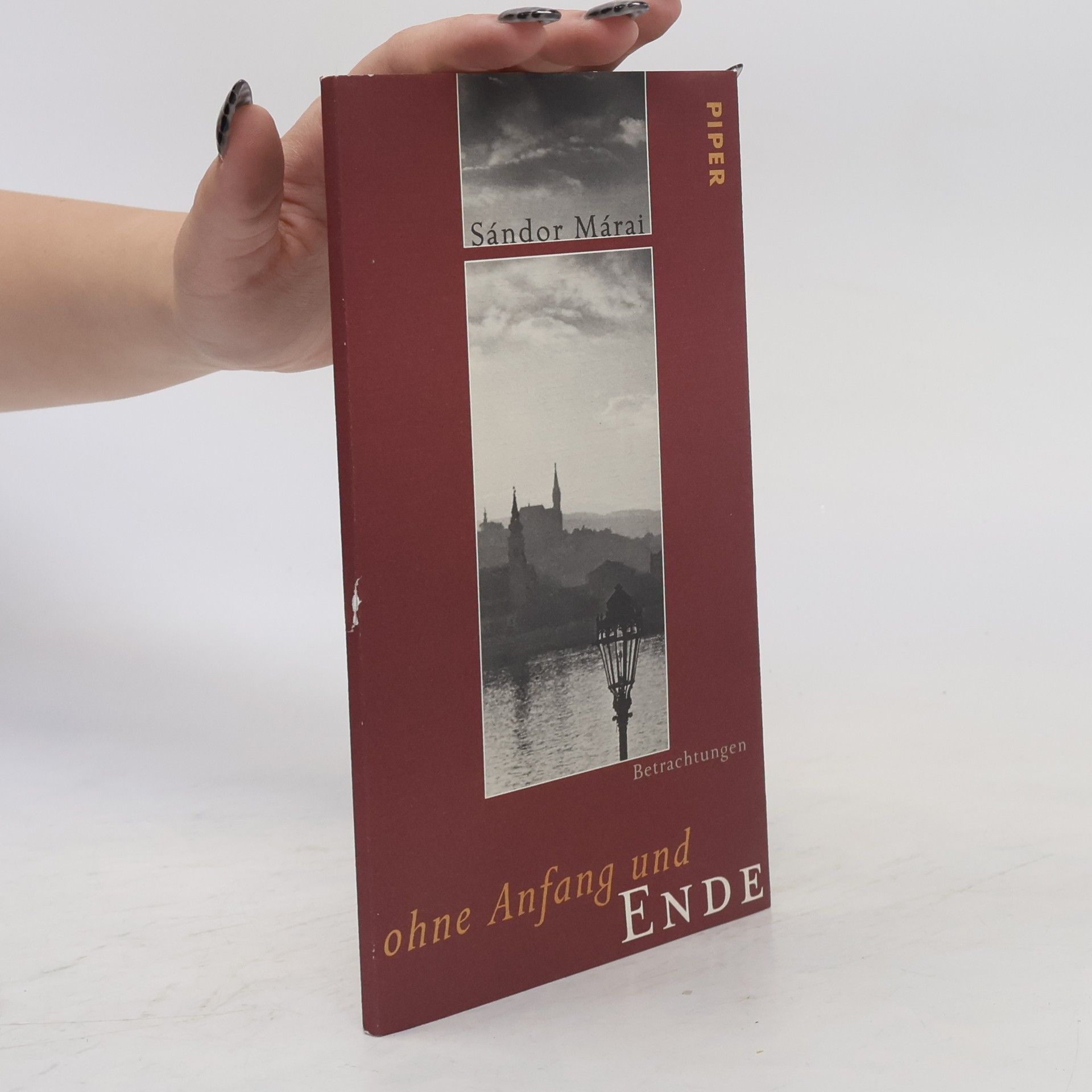 Sándor Márai Ohne Anfang und Ende