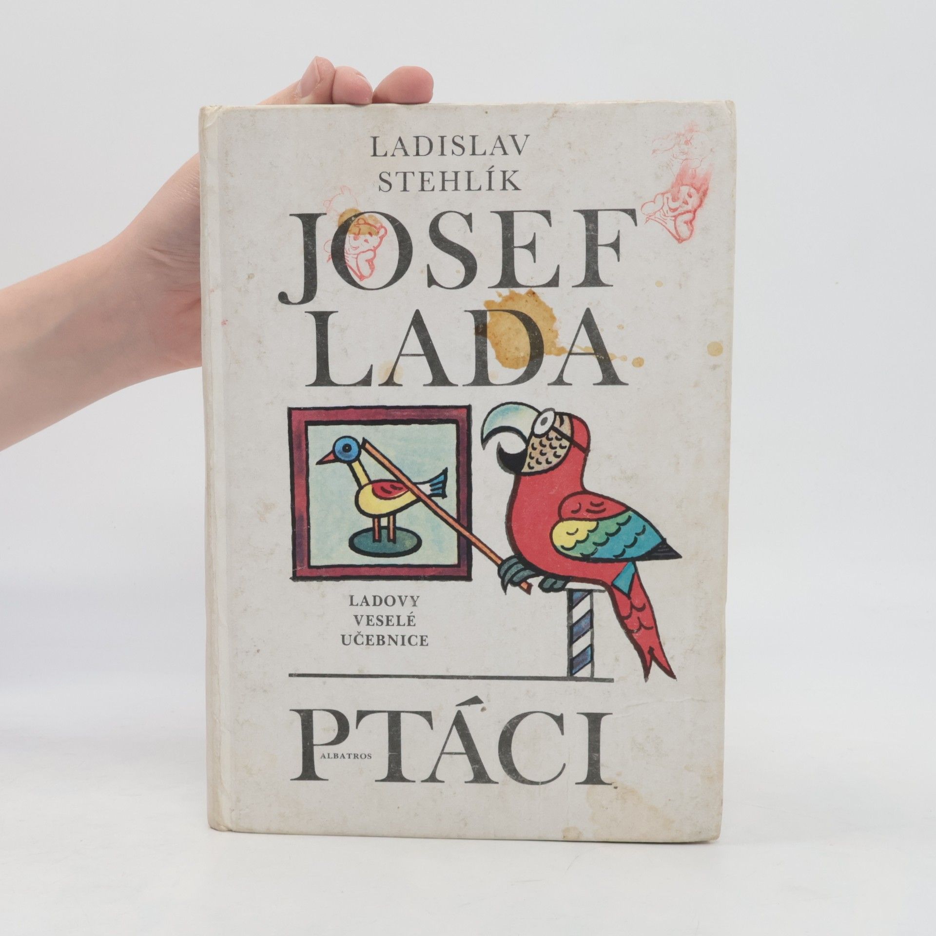 Josef Lada Ladovy veselé učebnice. Ptáci