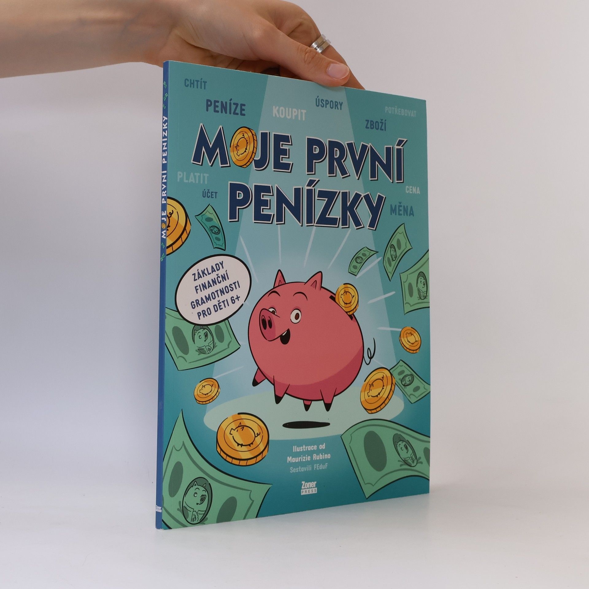 Lucie Simonidesová Moje první penízky: Základy finanční gramotnosti pro děti 6+