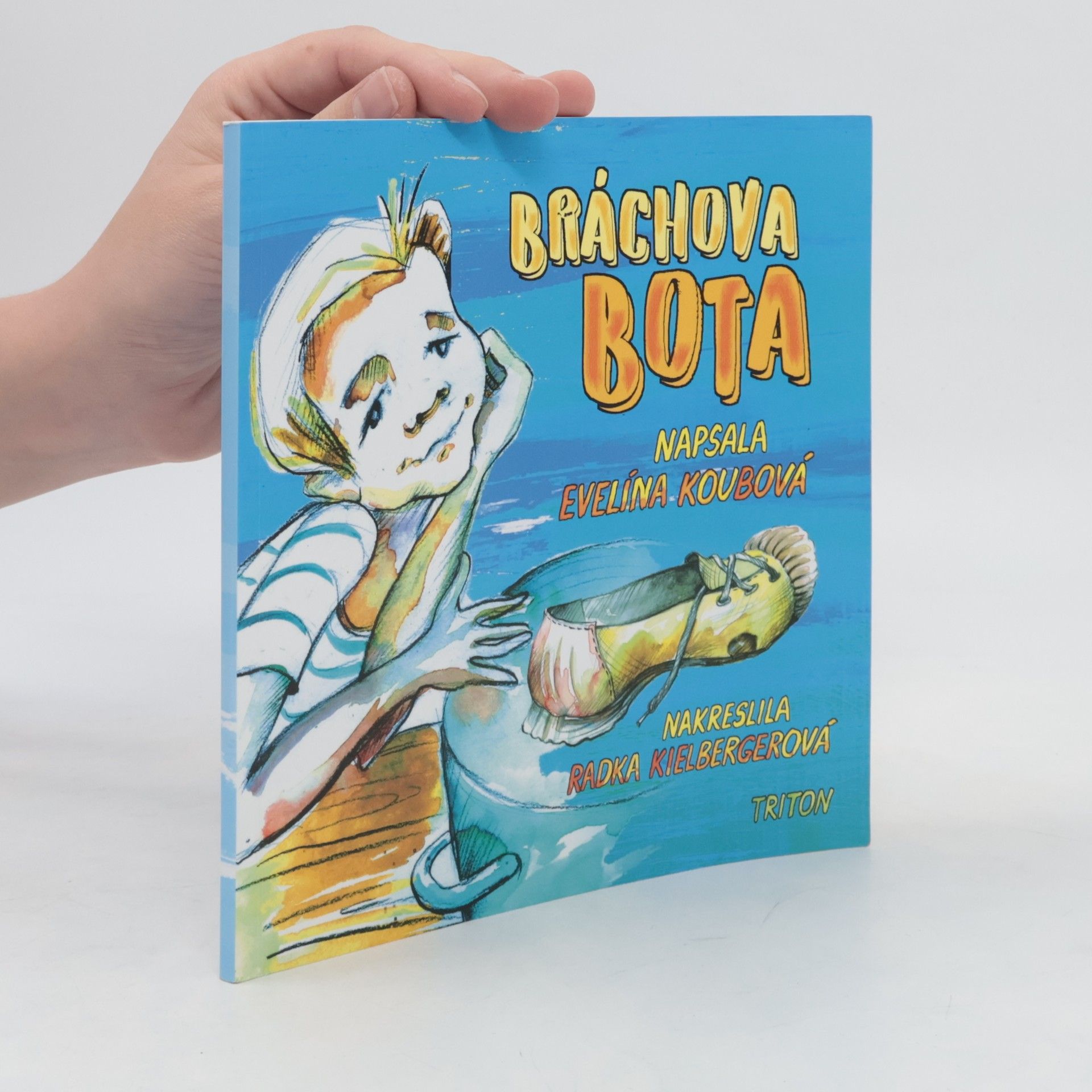 Evelína Koubová Bráchova bota
