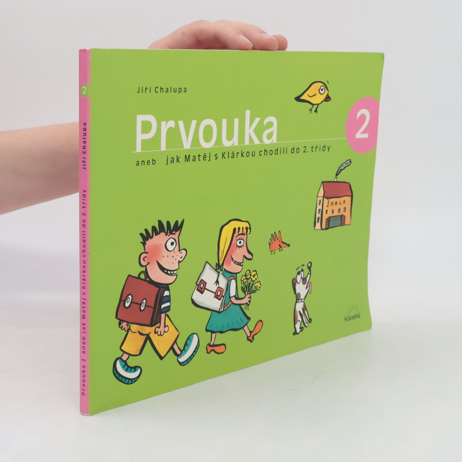 Prvouka 2 aneb Jak Matěj s Klárkou chodili do 2. třídy