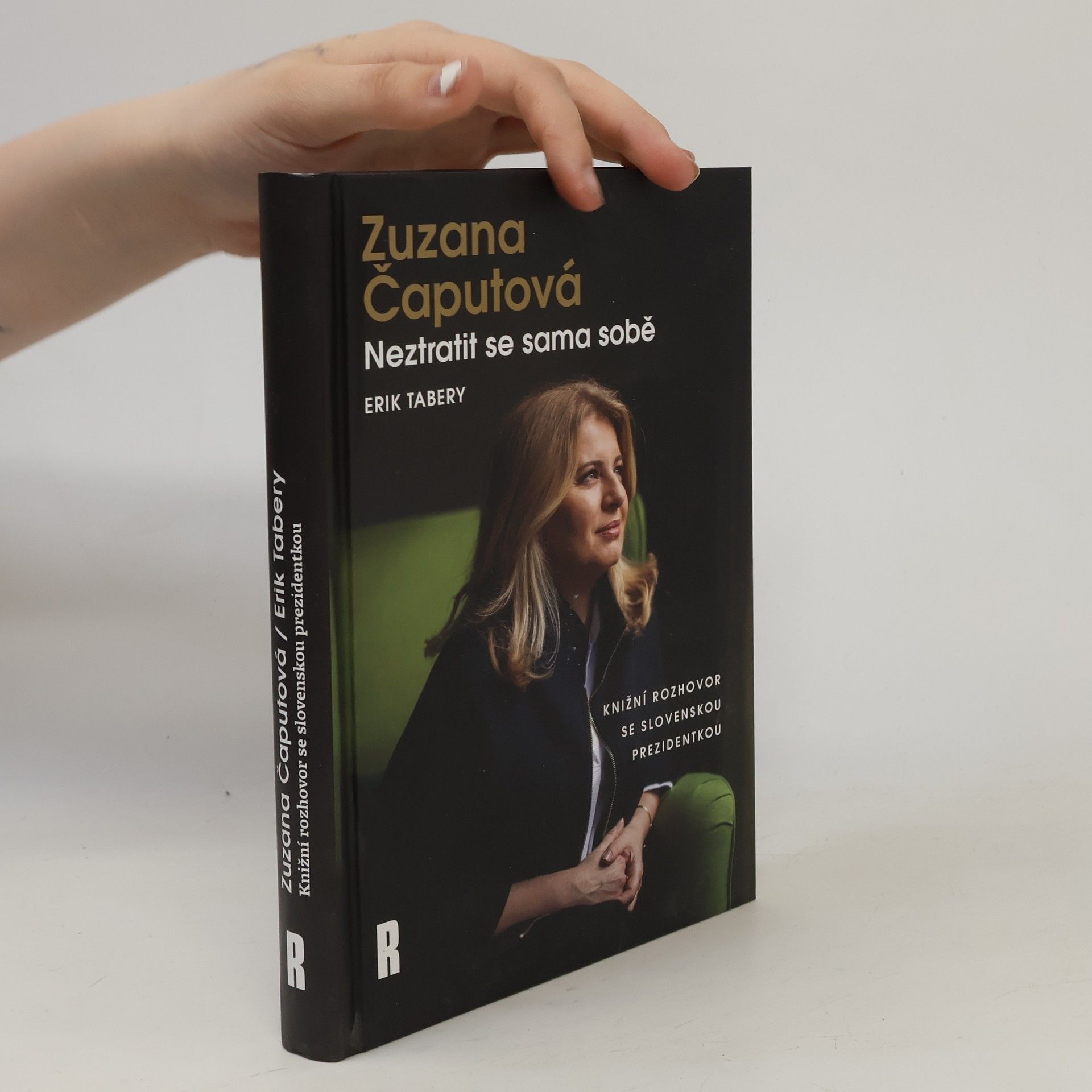 Erik Tabery Zuzana Čaputová. Neztratit se sama sobě