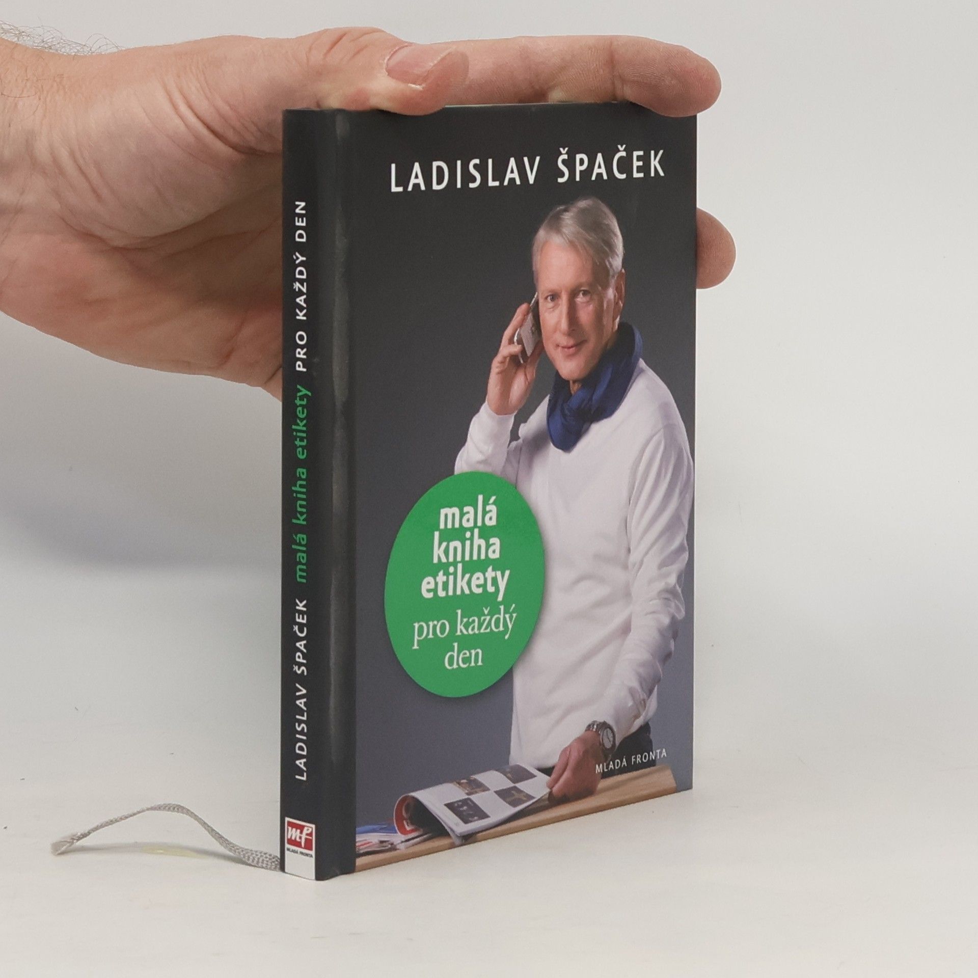 Ladislav Špaček Malá kniha etikety pro každý den