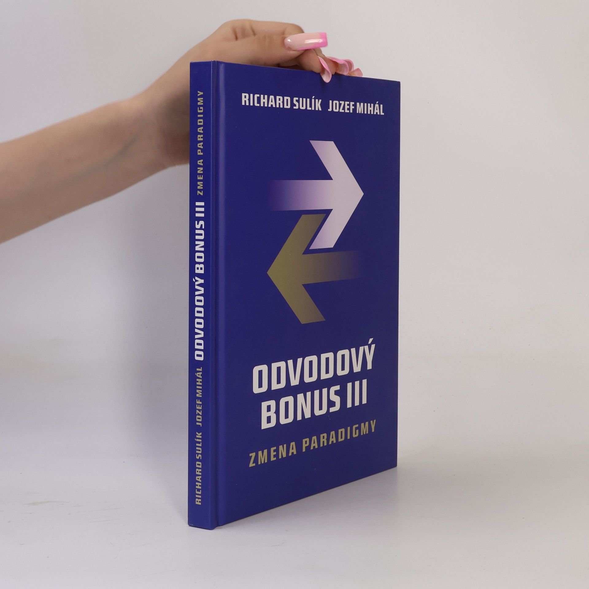 Josef Mihál Odvodový bonus III - Zmena paradigmy