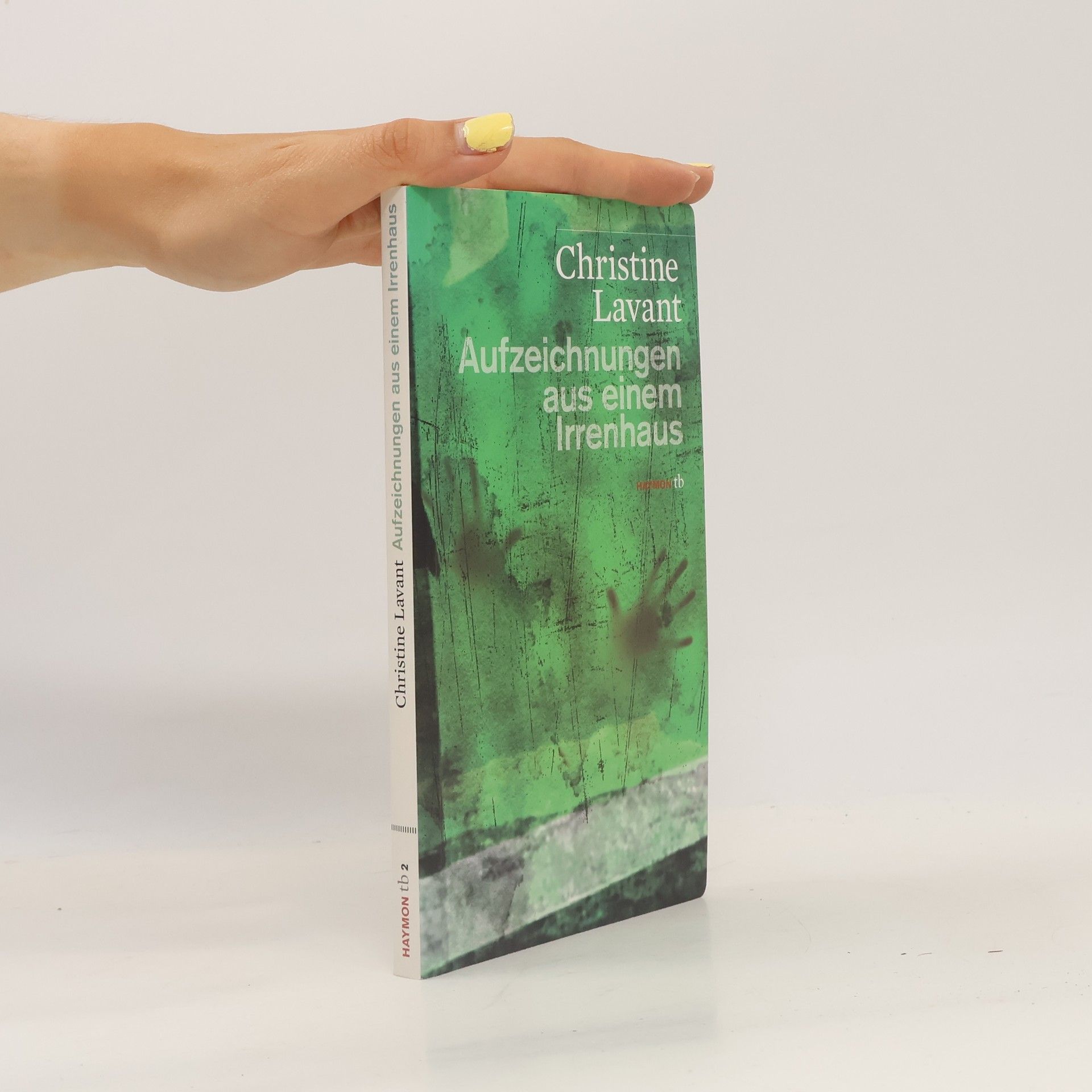 Christine Lavant Aufzeichnungen aus einem Irrenhaus