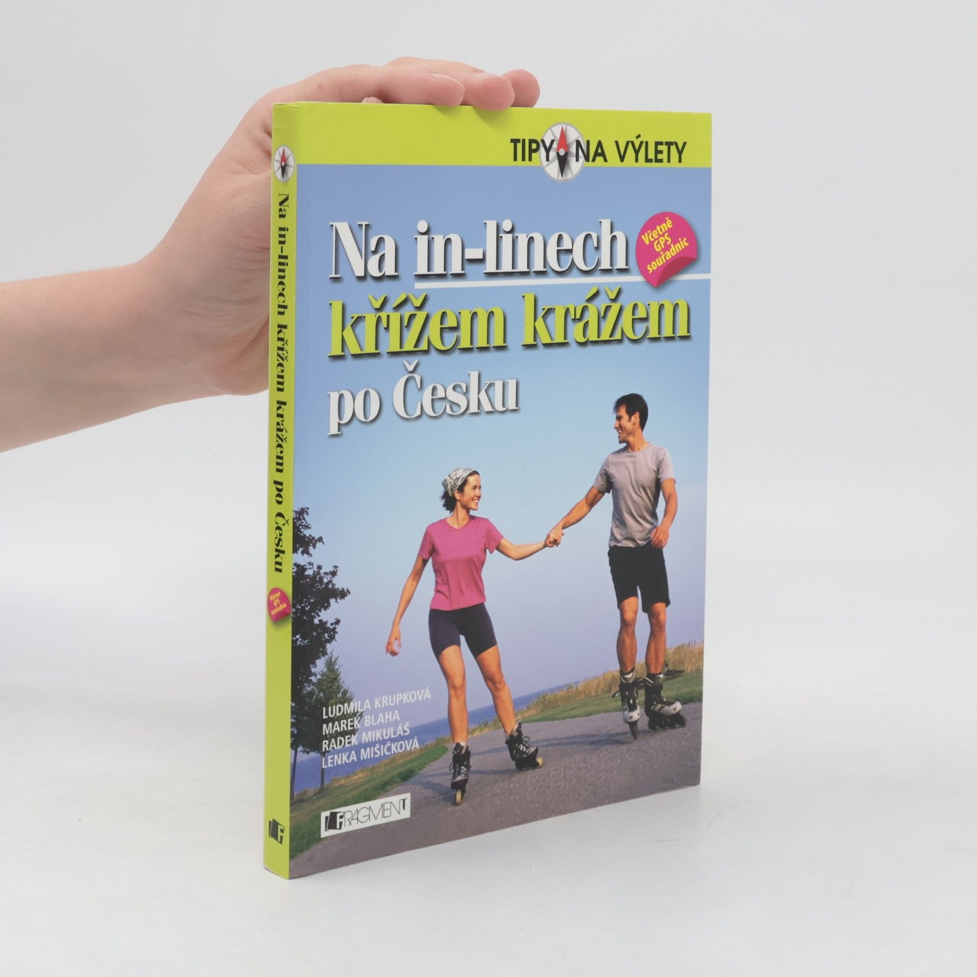 Ludmila Krupková Na in-linech křížem krážem po Česku