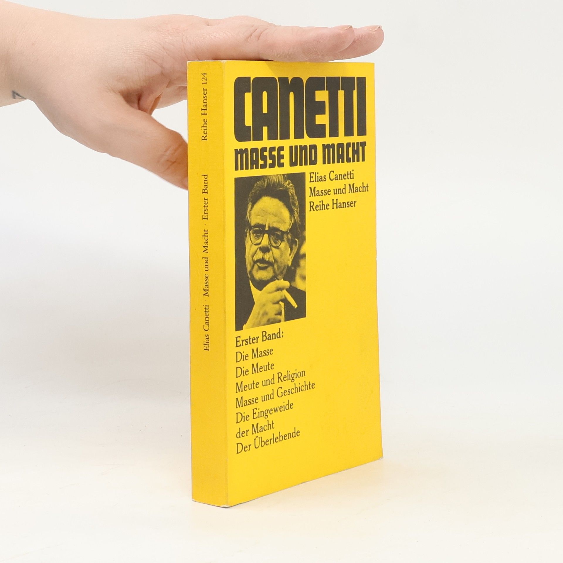 Elias Canetti Masse und Macht I.