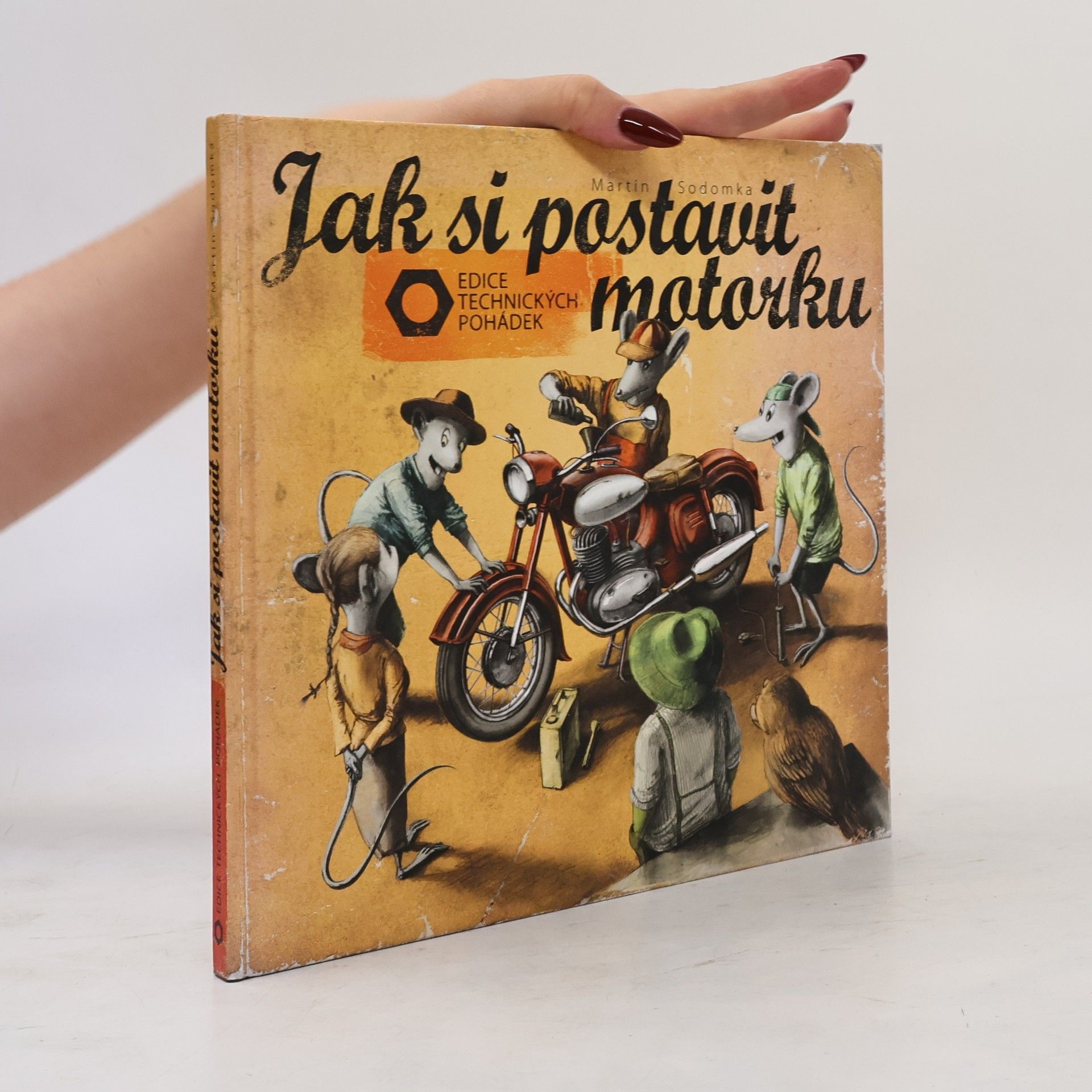Martin Sodomka Jak si postavit motorku