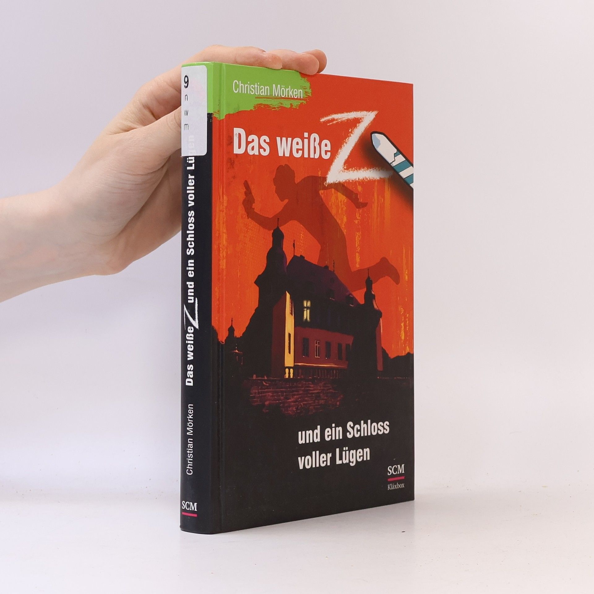 Christian Mörken Das weiße Z und ein Schloss voller Lügen