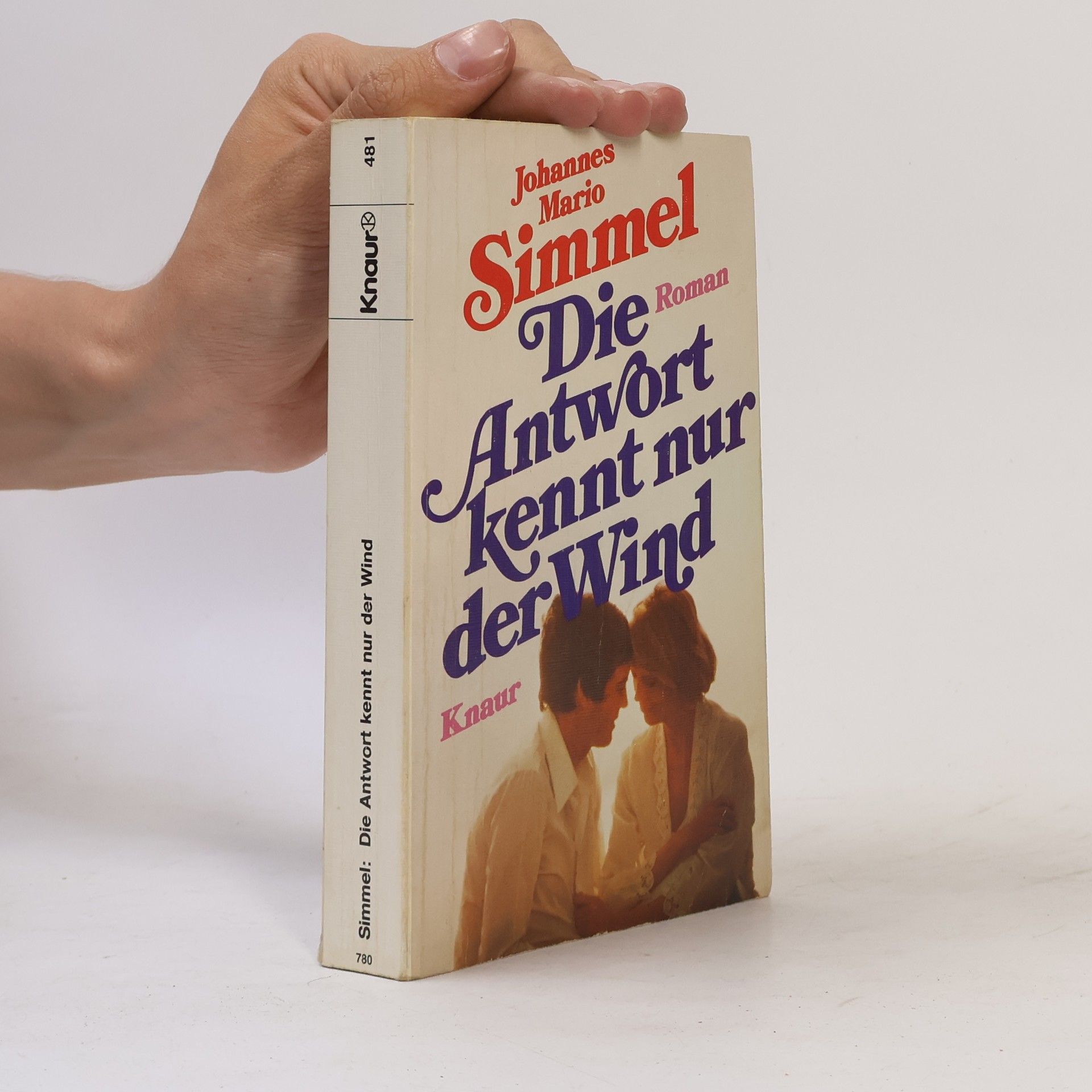 Johannes Mario Simmel Die Antwort kennt nur der Wind