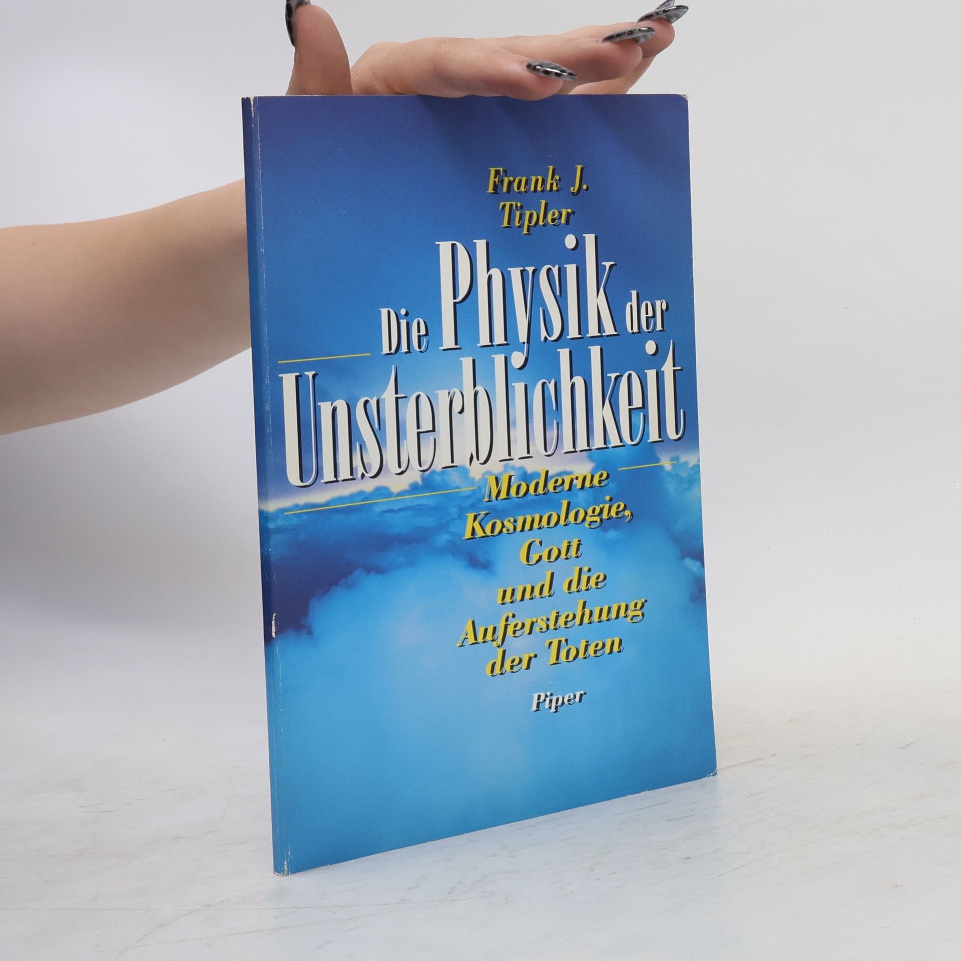 Frank Tipler Die Physik der Unsterblichkeit