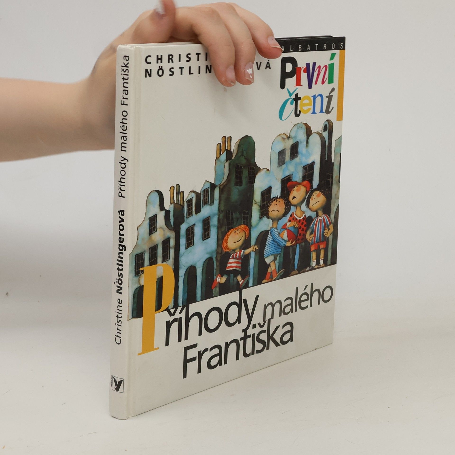 Christine Nöstlinger Příhody malého Františka